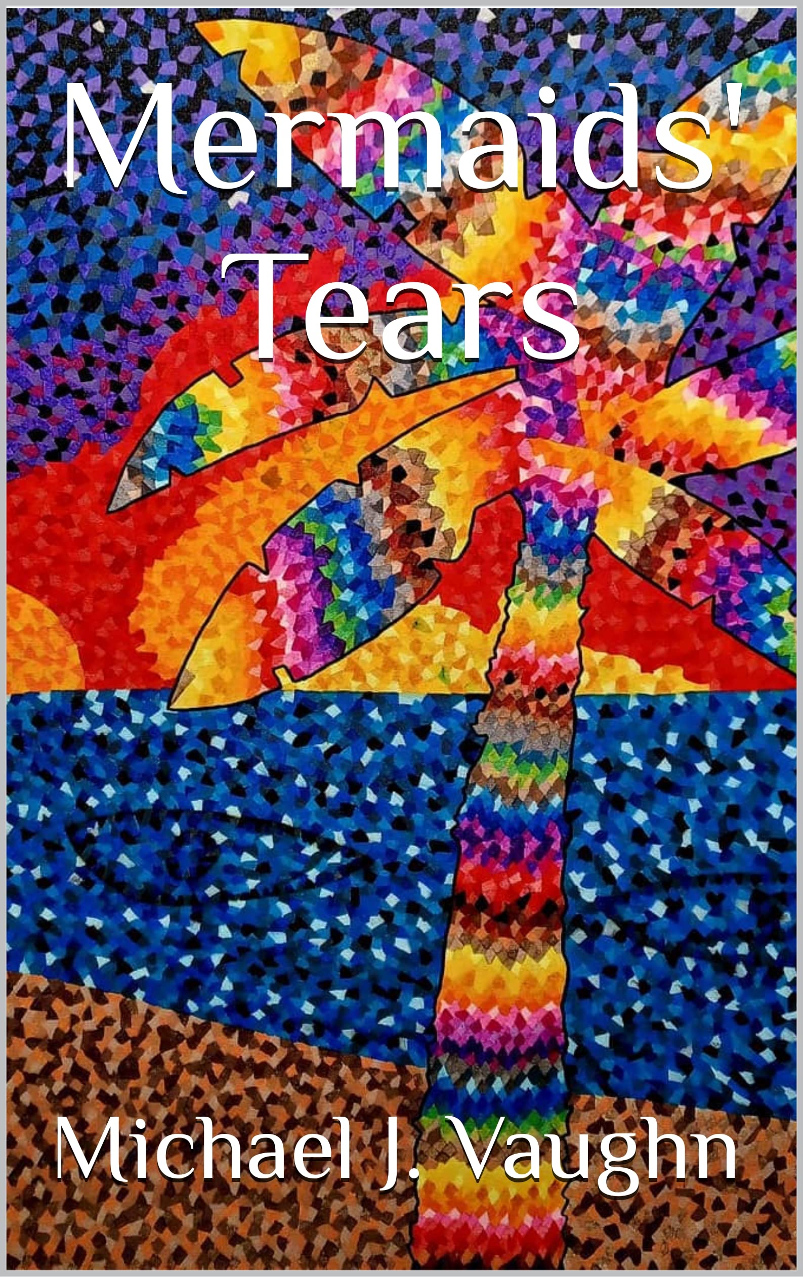 Mermaids' Tears