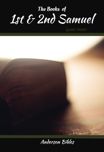 The Books of 1st and 2nd Samuel: The Holy Bible, King James Version, GIANT Print Bible