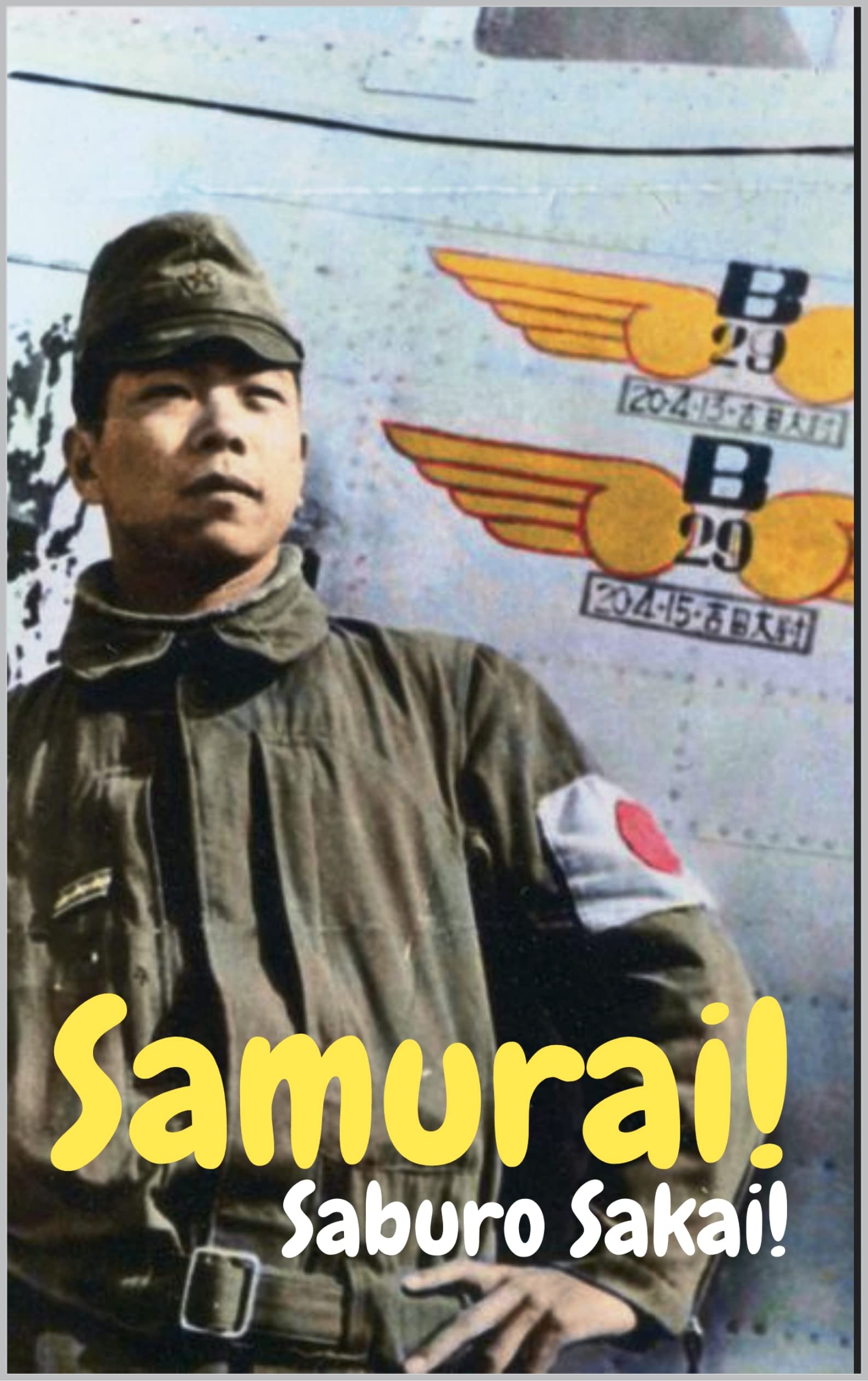 Samurai by Saburō Sakai Goodreads