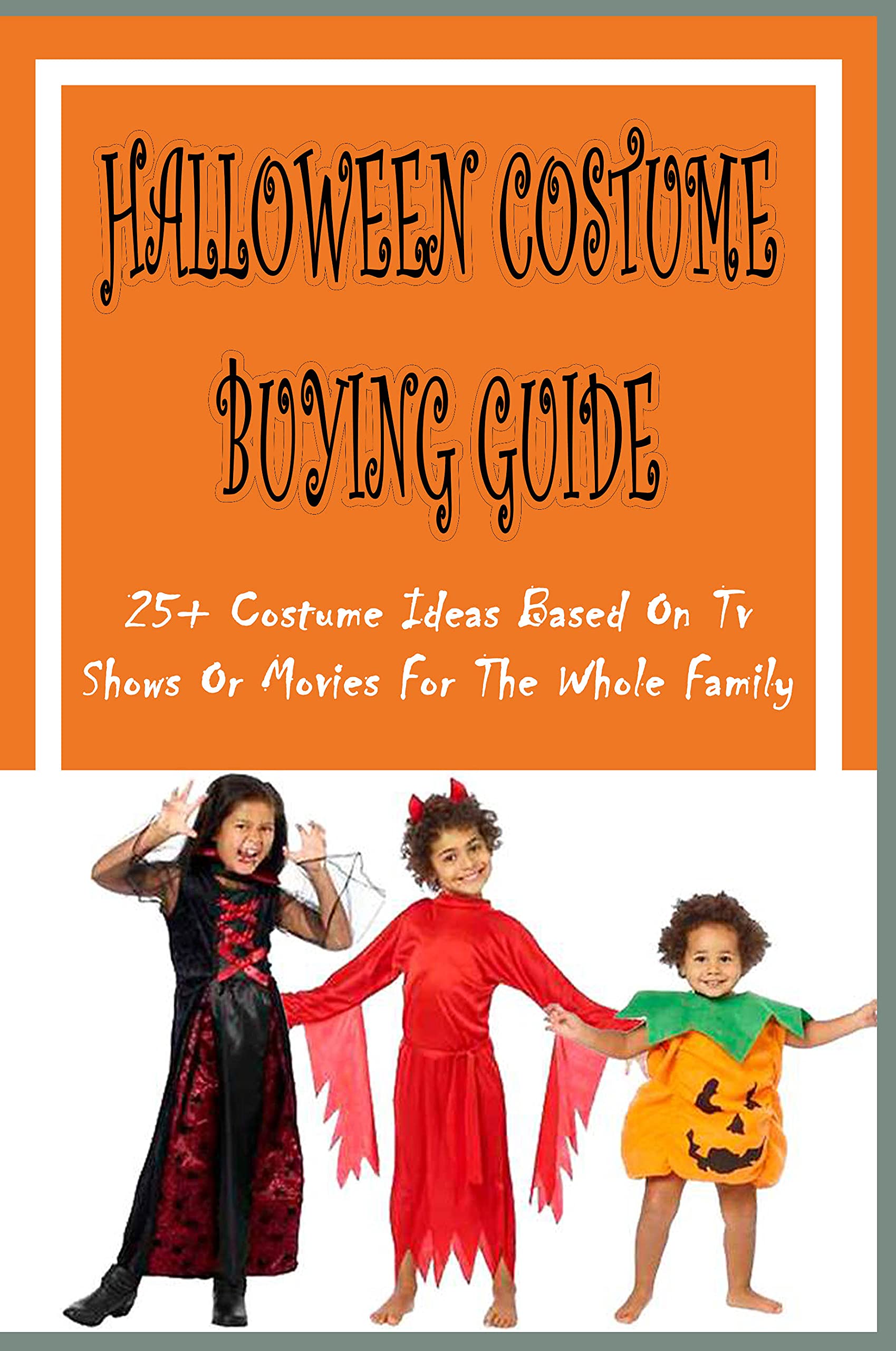 Halloween Costume Buying Guide 25+ Costume Ideas Based On Tv Shows Or Movies For The Whole