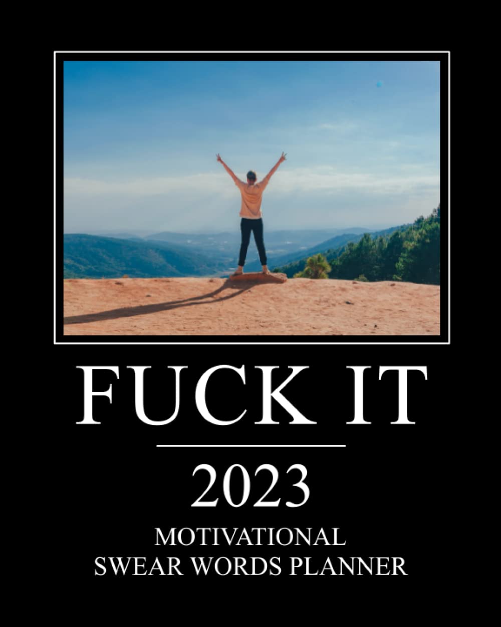 Swearing Planner 2023 Fuck It Sweary Calendar With Funny Motivational Swearing Planner 2023 Fuck It Sweary Calendar With Funny Motivational