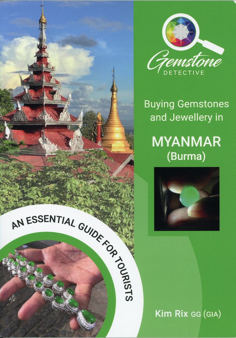 Buying Gemstones and Jewellery in Myanmar (Burma) An essential guide