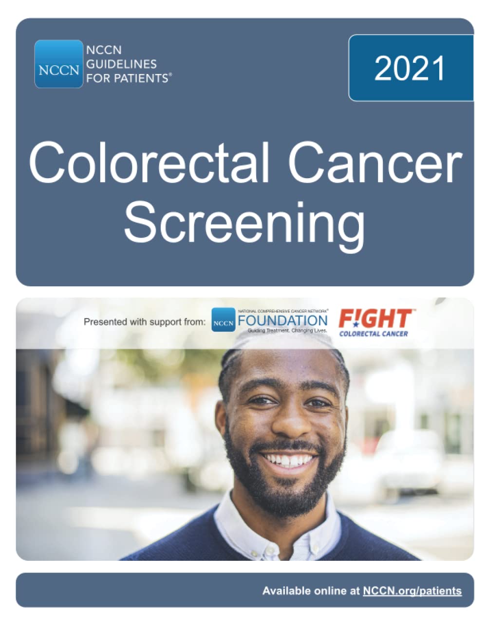 NCCN Guidelines for Patients® Colorectal Cancer Screening by National