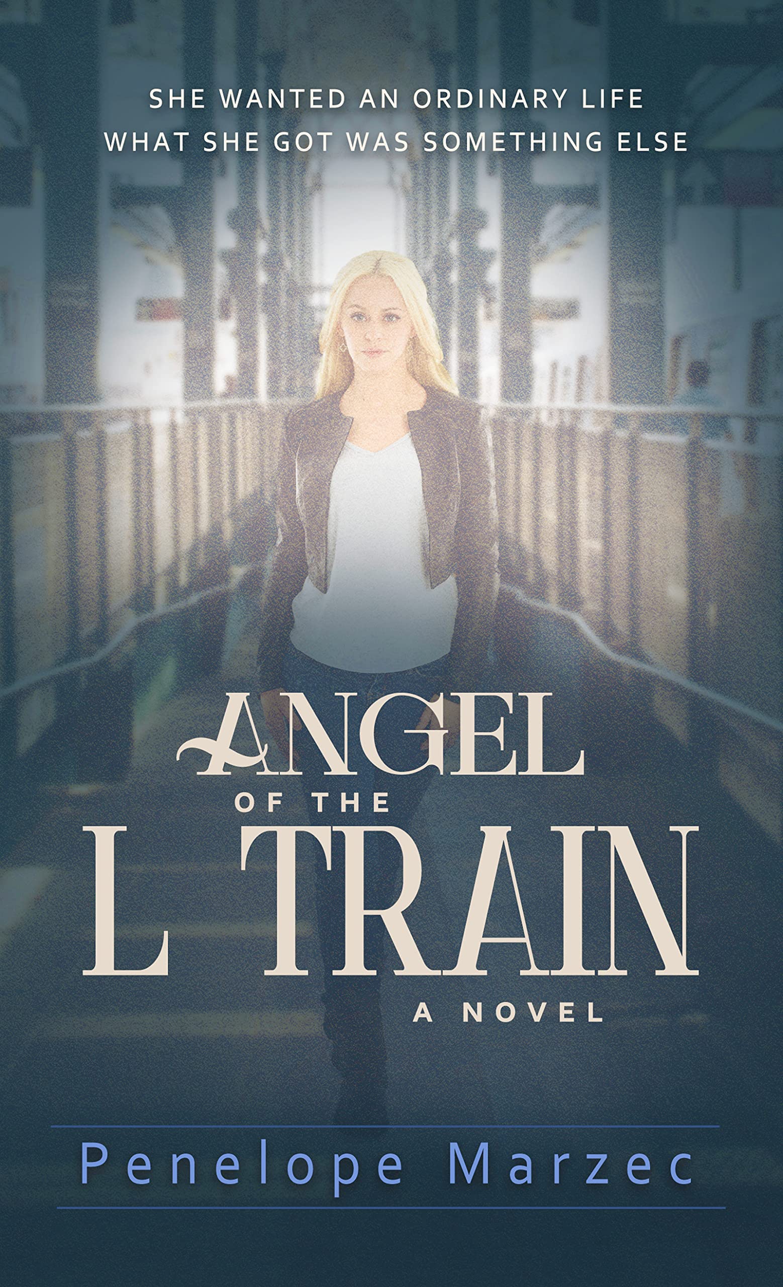 Angel of the L Train by Penelope Marzec Goodreads
