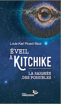 Éveil à Kitchike - La saignée des possibles
