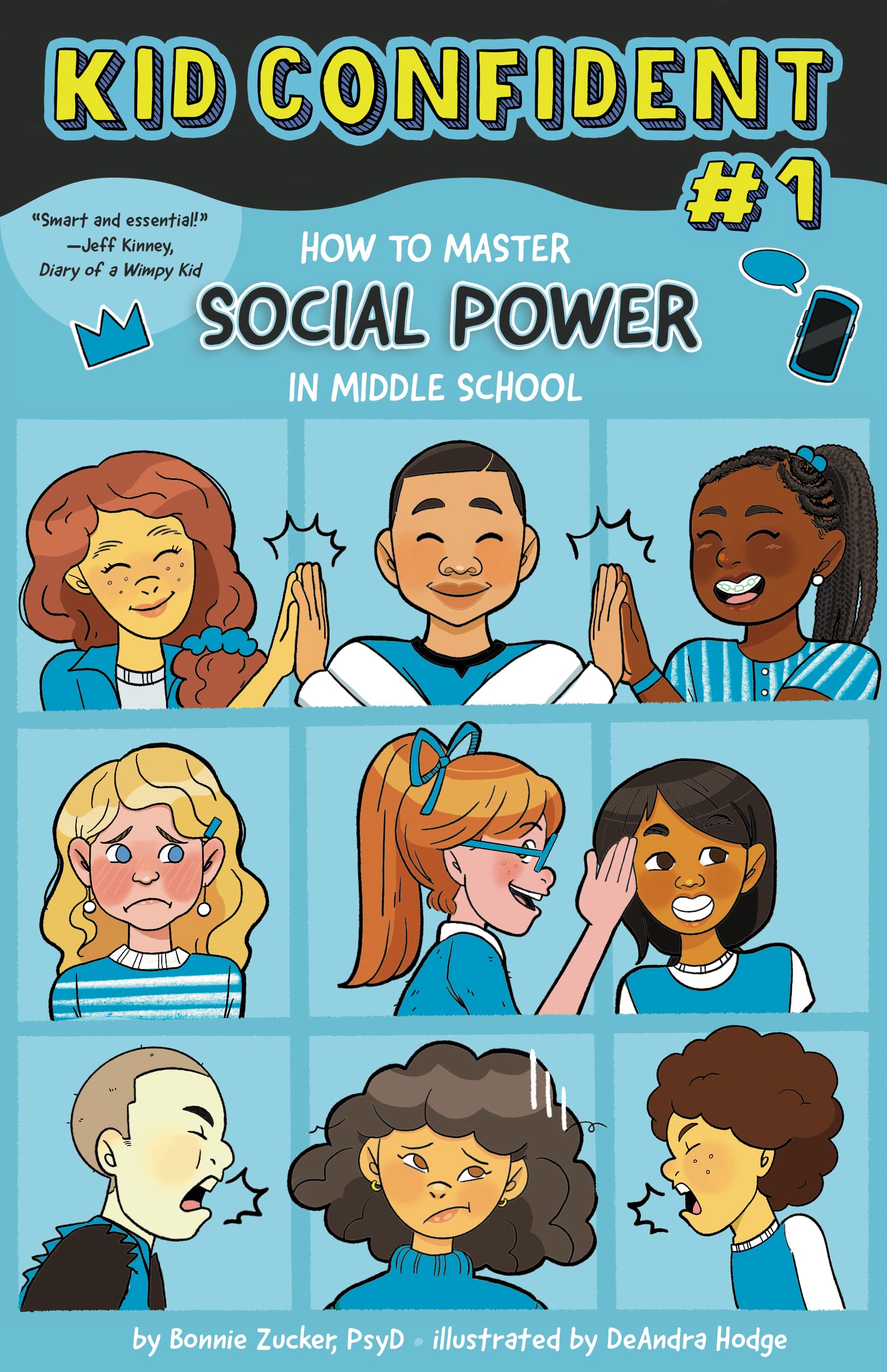 How to Master Your SOCIAL POWER in Middle School (Kid Confident, #1)