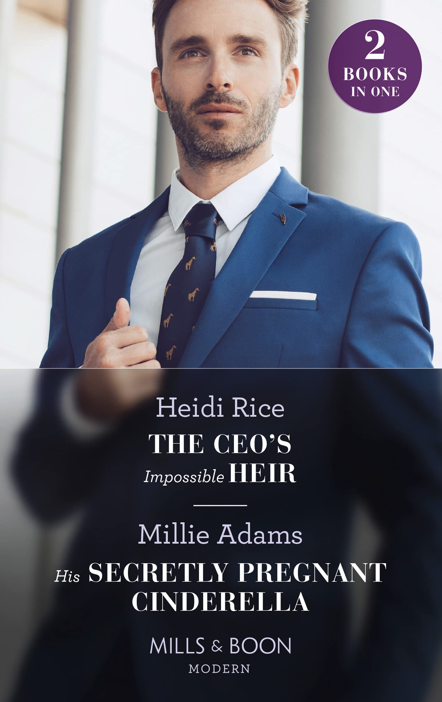 The CEO's Impossible Heir / His Secretly Pregnant Cinderella: The CEO's Impossible Heir (Secrets of Billionaire Siblings) / His Secretly Pregnant Cinderella