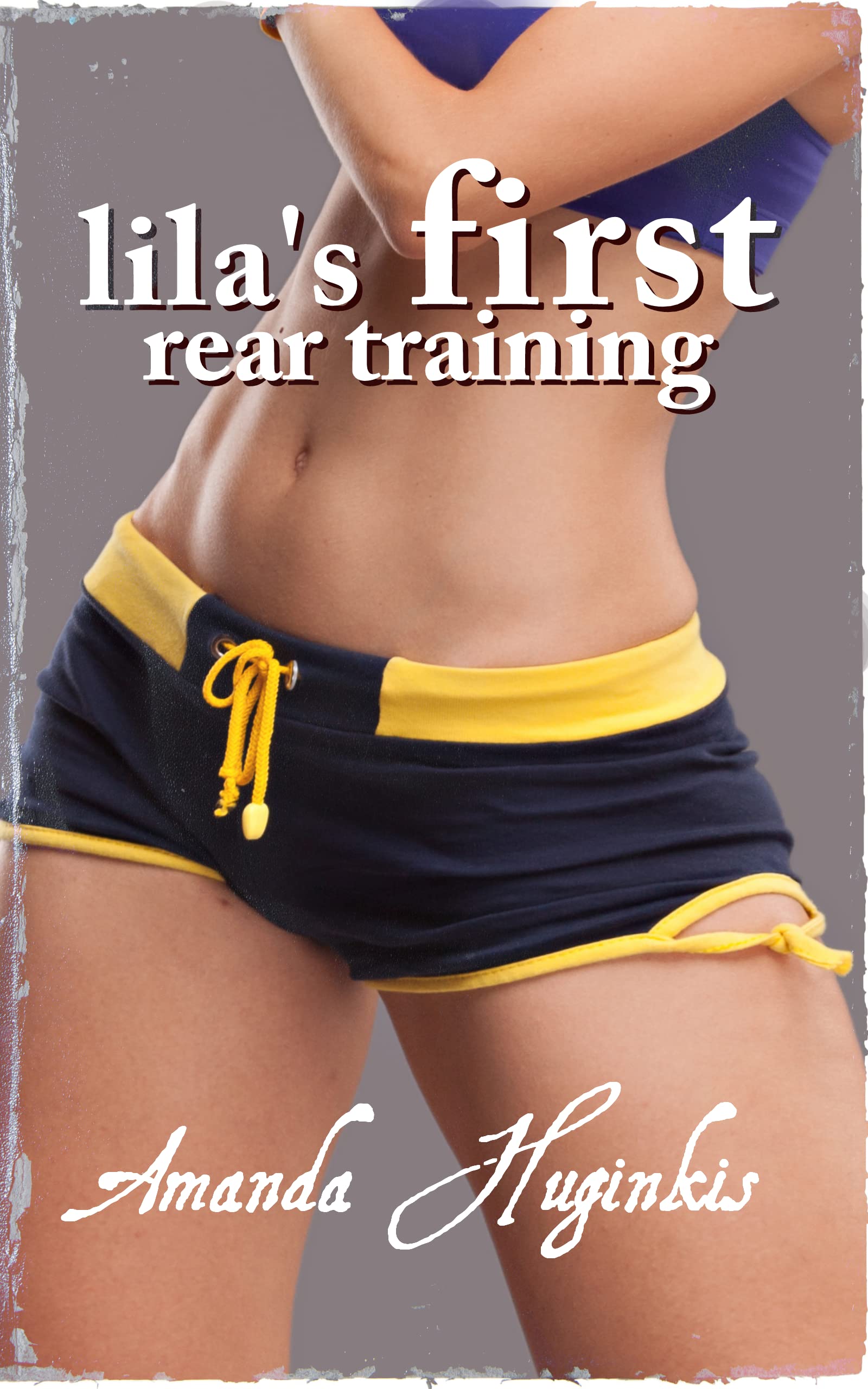 Lila's First Rear Training