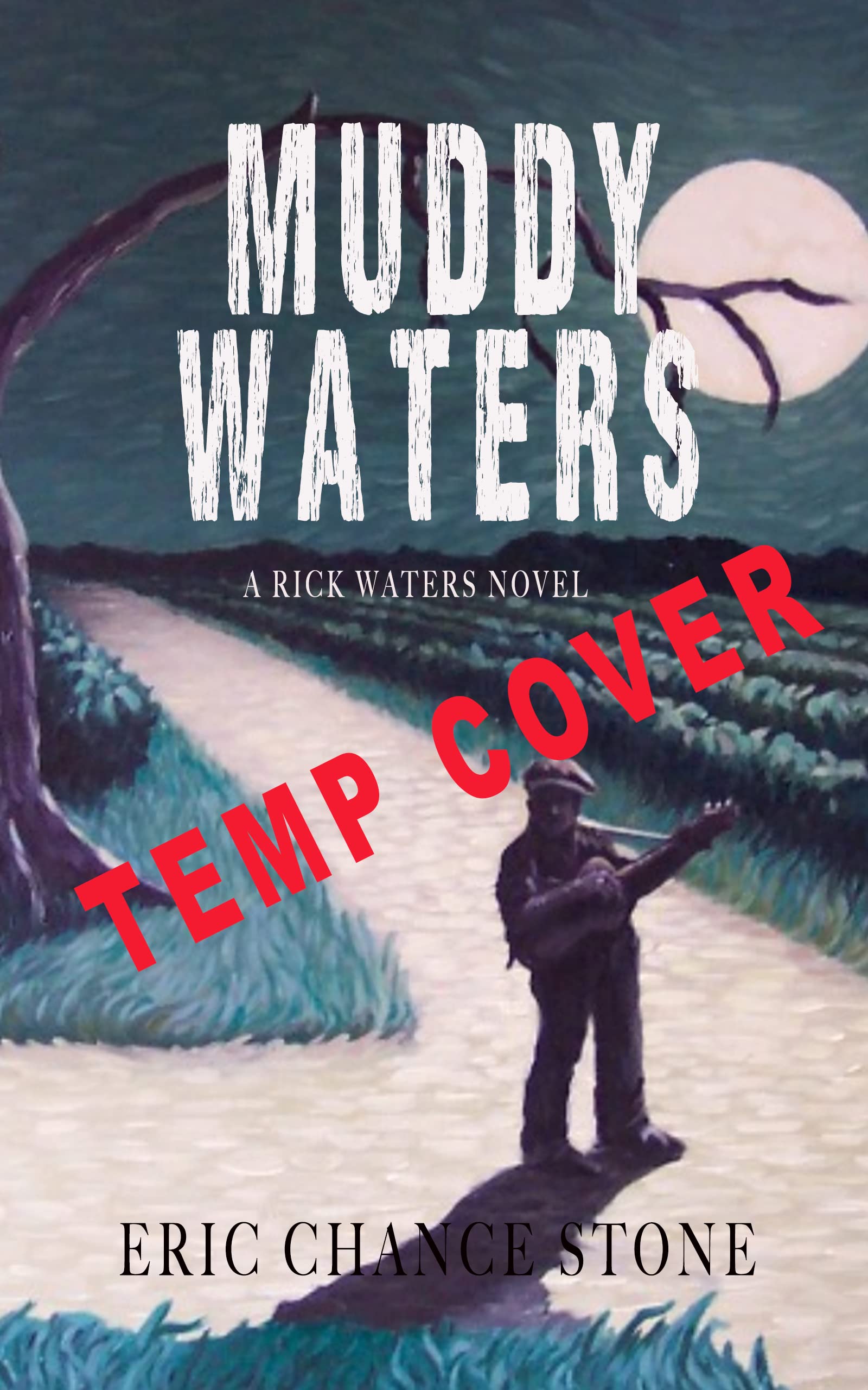 Muddy Waters: A Rick Waters Novel