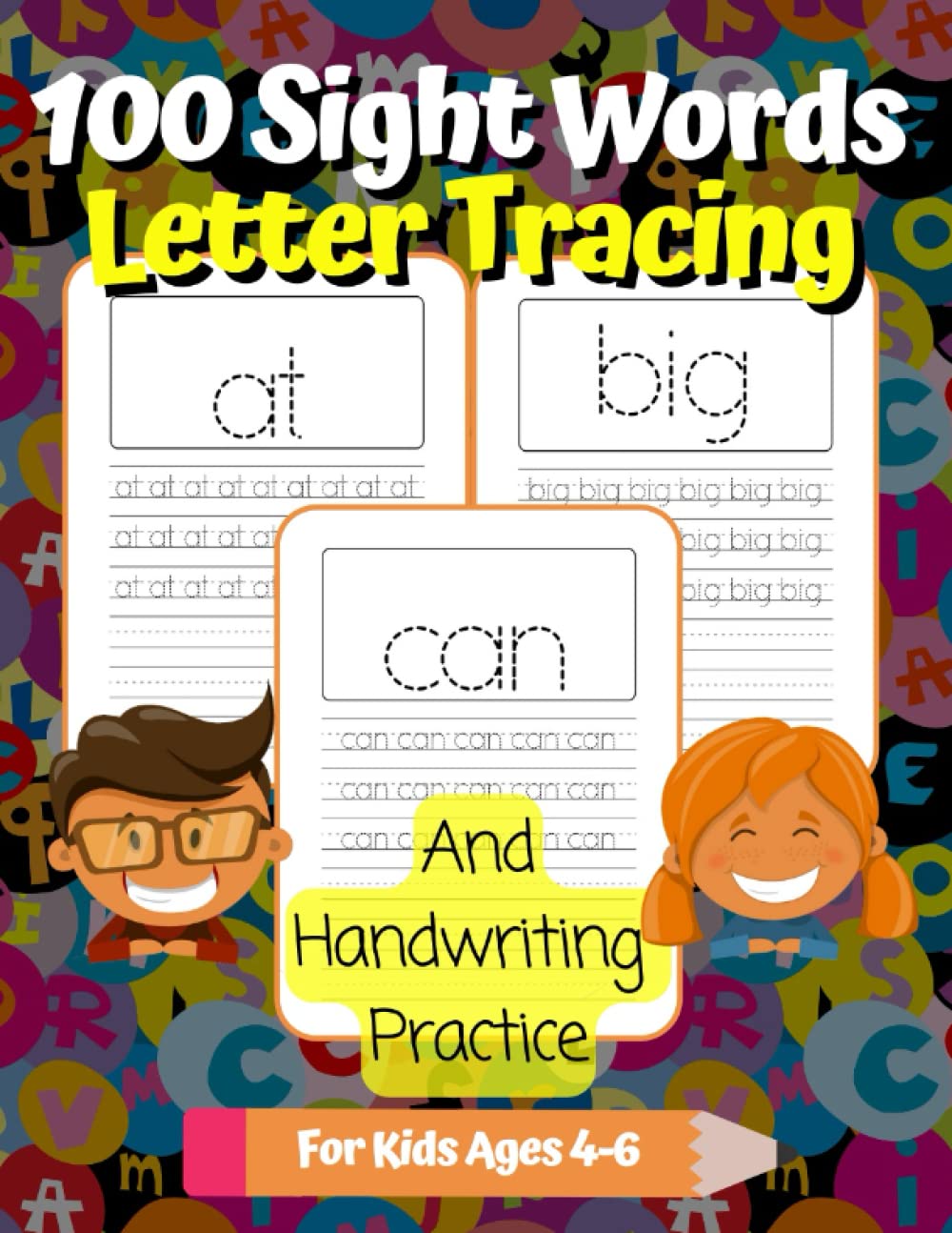 100 Sight Words Letter Tracing And Handwriting Practice For Kids Ages 4