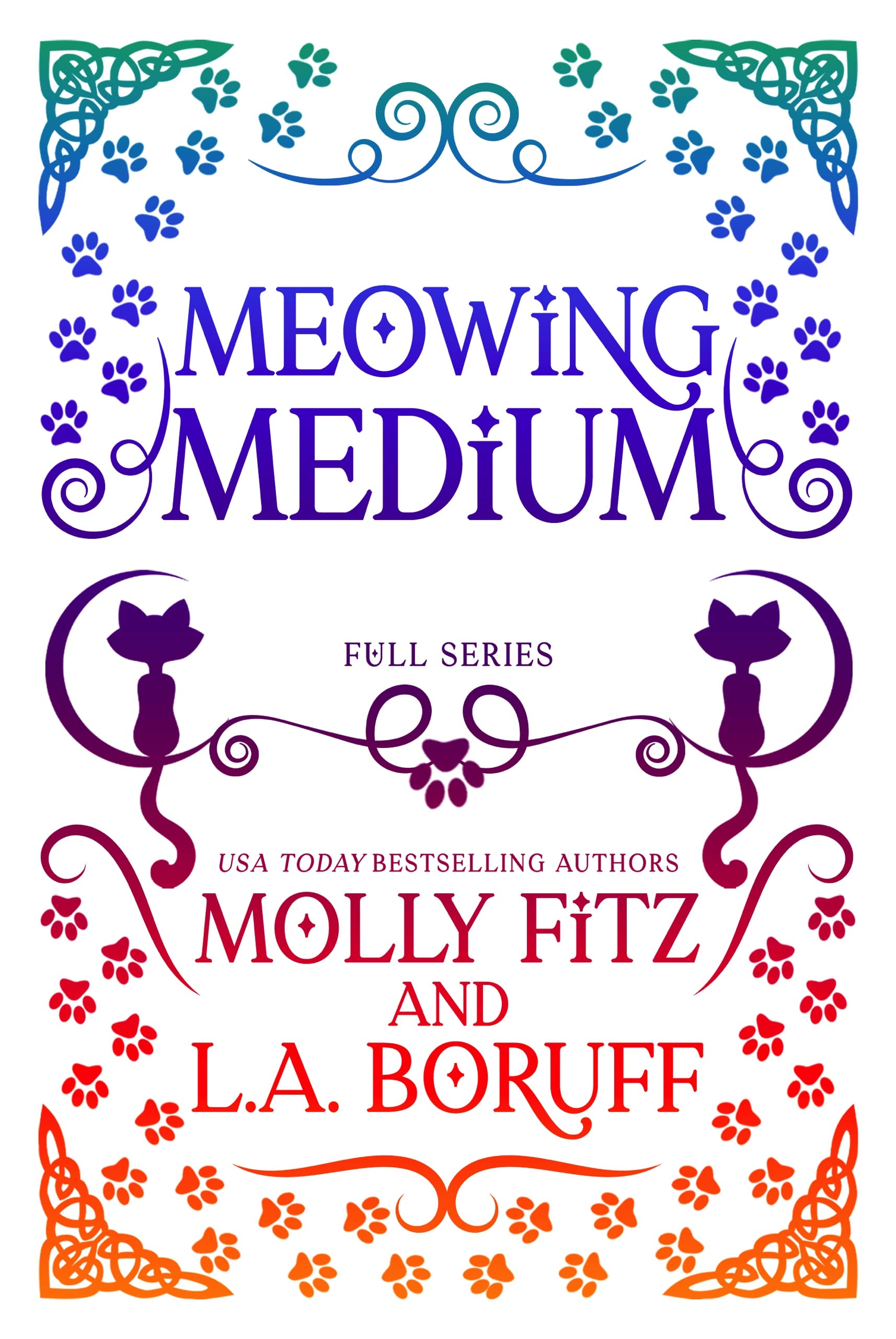 The Meowing Medium Trilogy