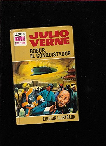 Robur el conquistador by Julio Verne Goodreads