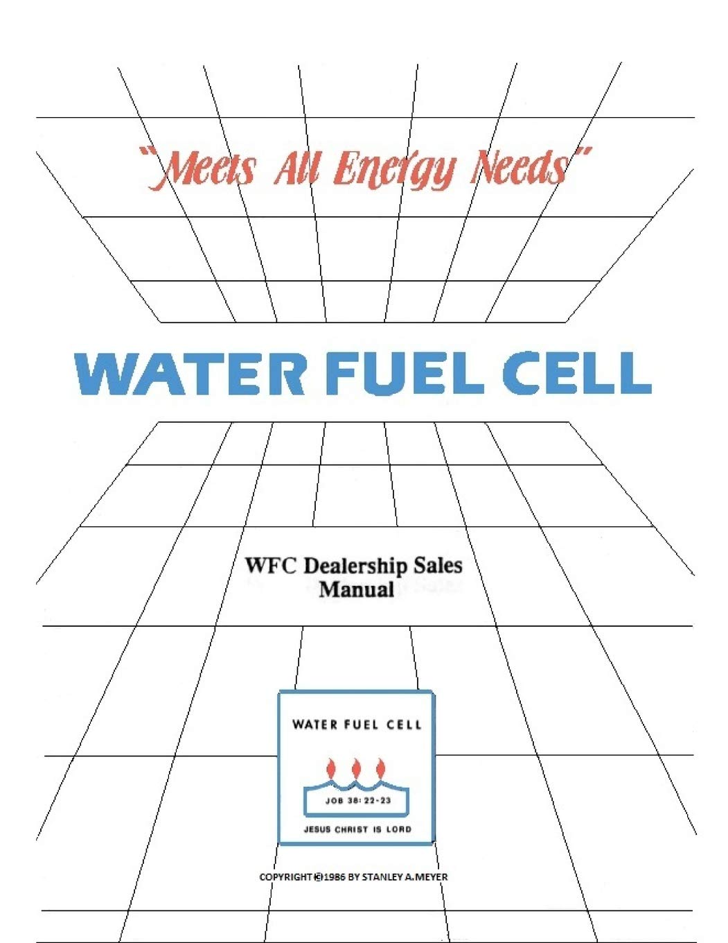 Water Fuel Cell Dealer Manual: Water Fuel Cell Meets All Energy Needs ...