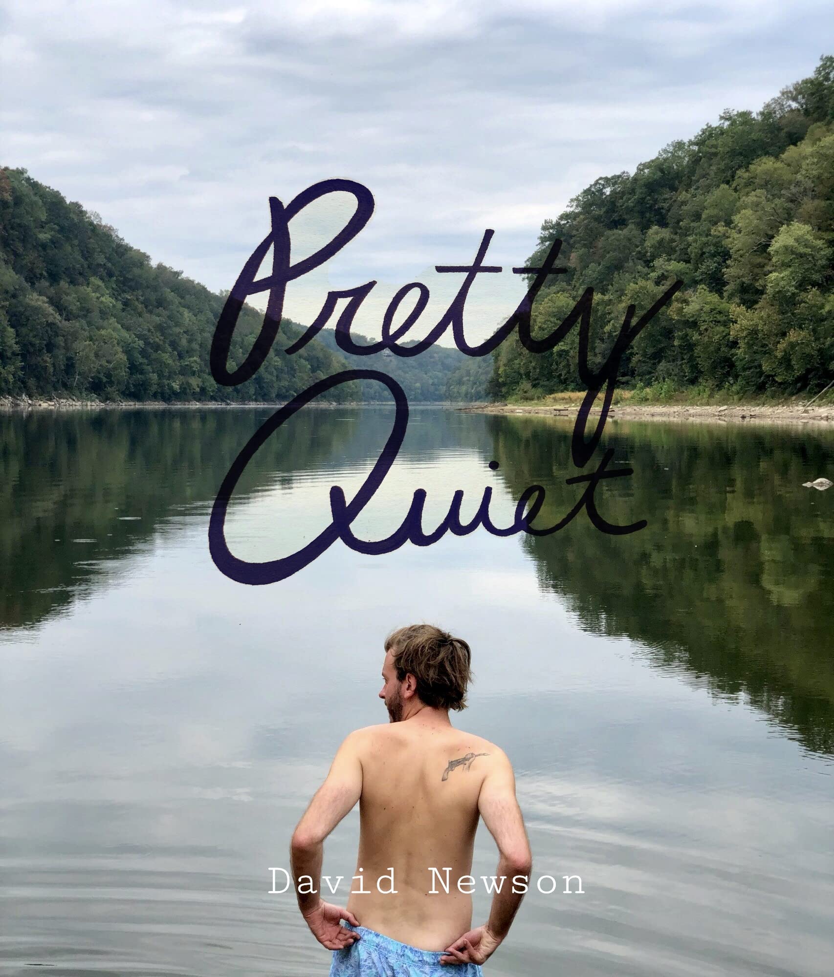 Pretty Quiet: A memoir about addiction