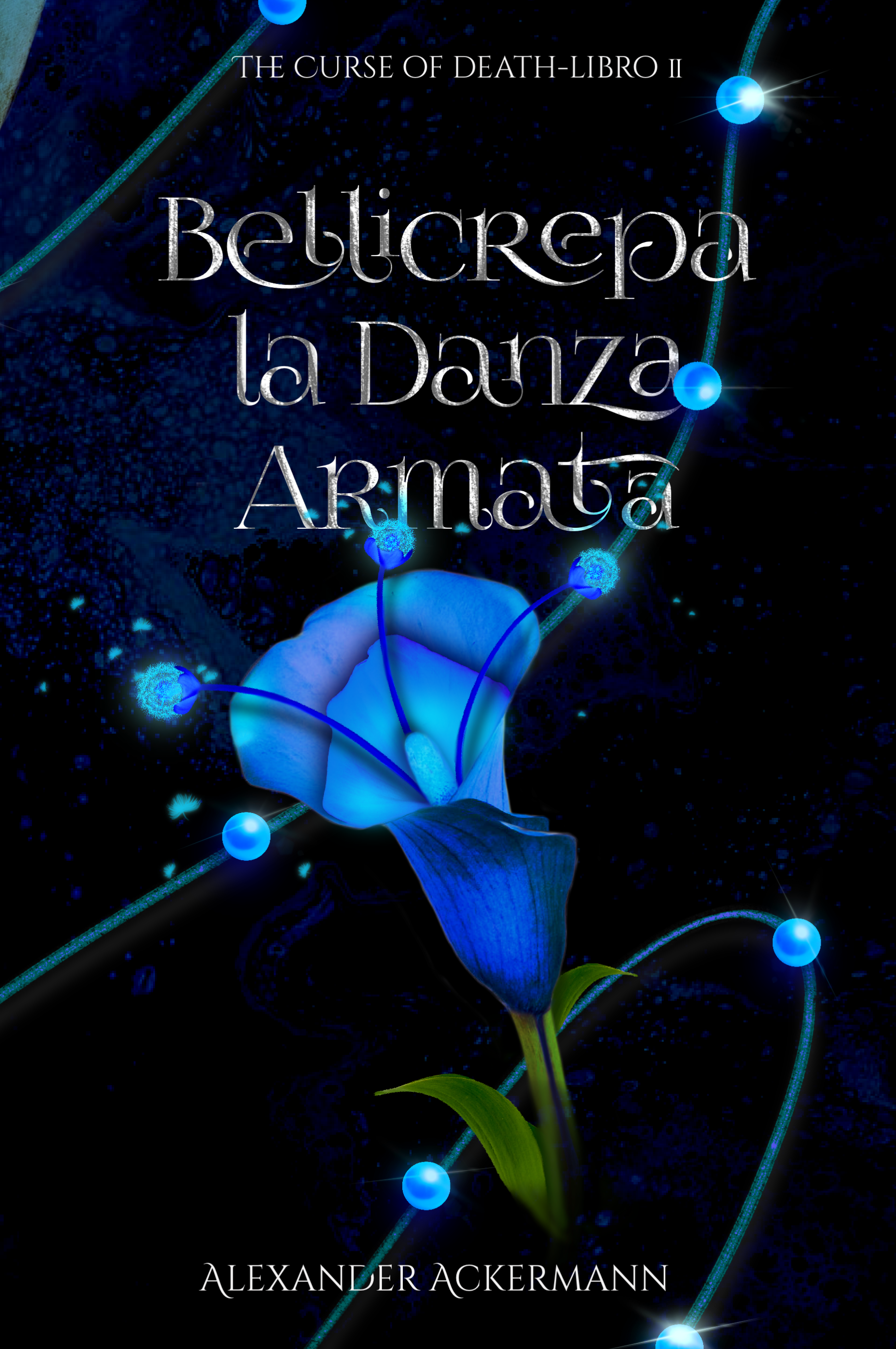 The Curse of Death - Bellicrepa La Danza Armata