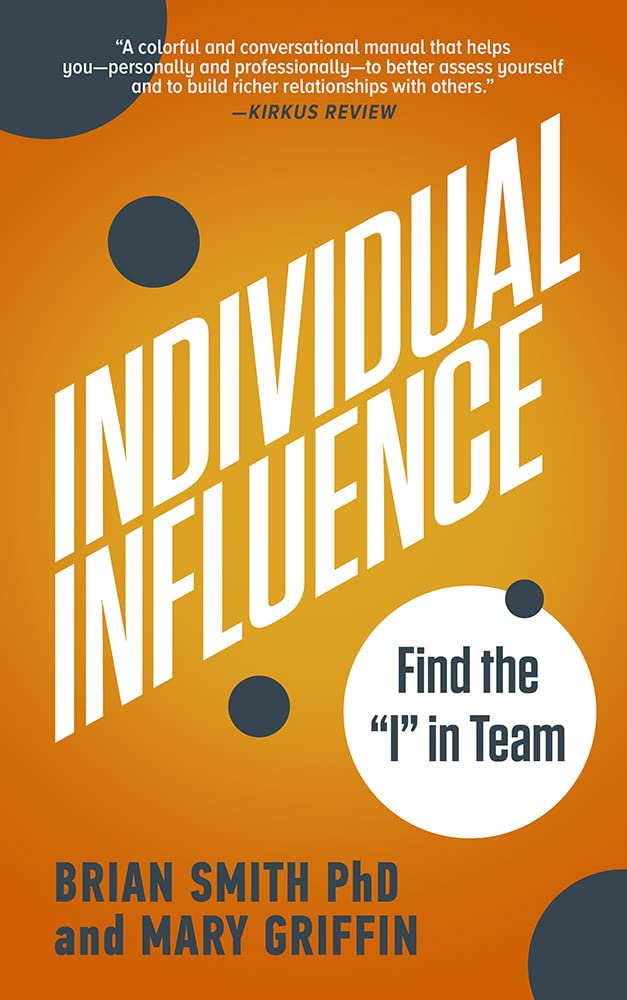 Individual Influence: Find the "I" in Team