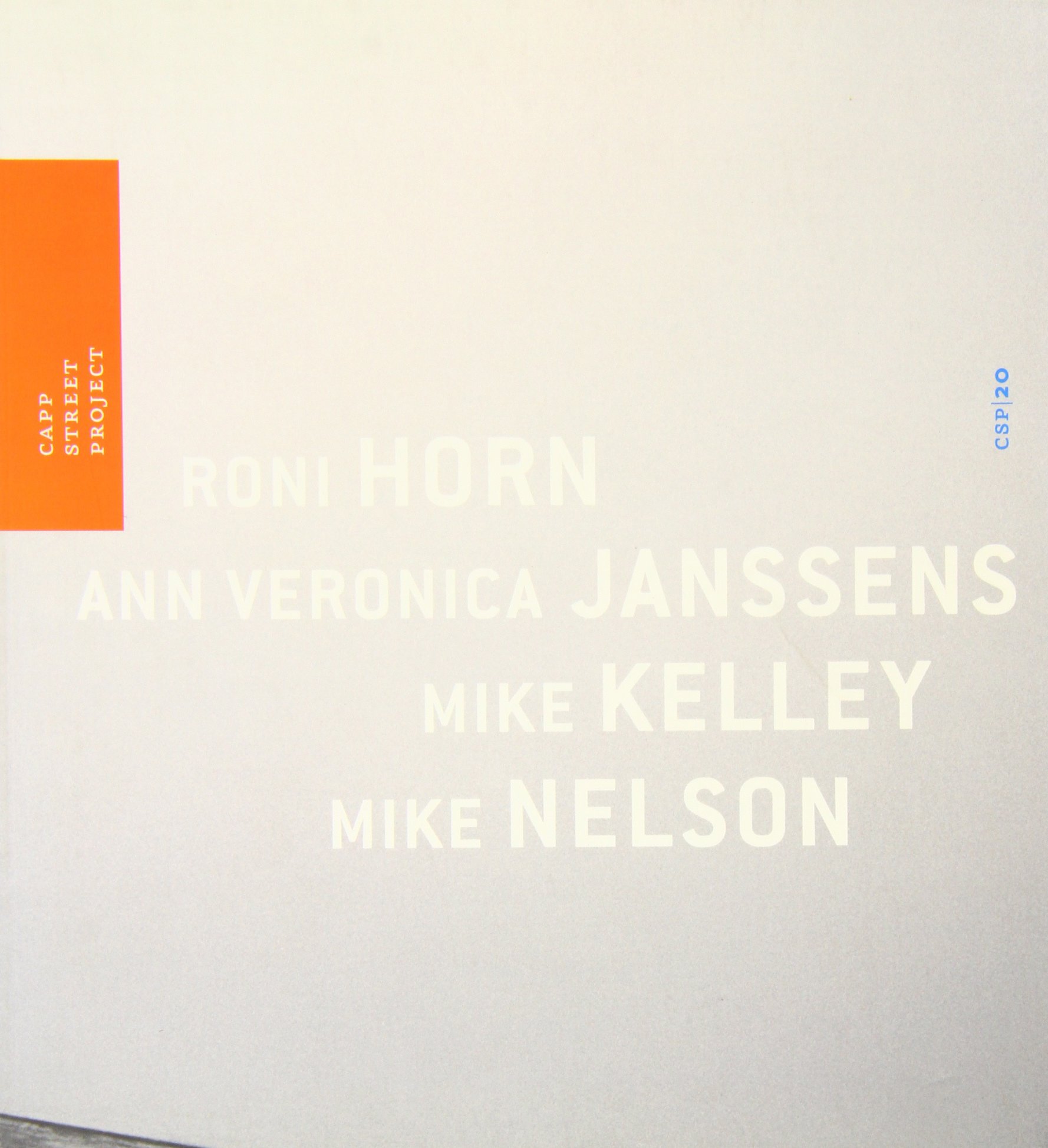Roni Horn, Ann Veronica Janssens, Mike Kelley, Mike Nelson by Roni Horn Goodreads
