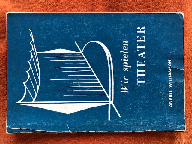 Wir spielen Theater by Anabel M. Williamson | Goodreads