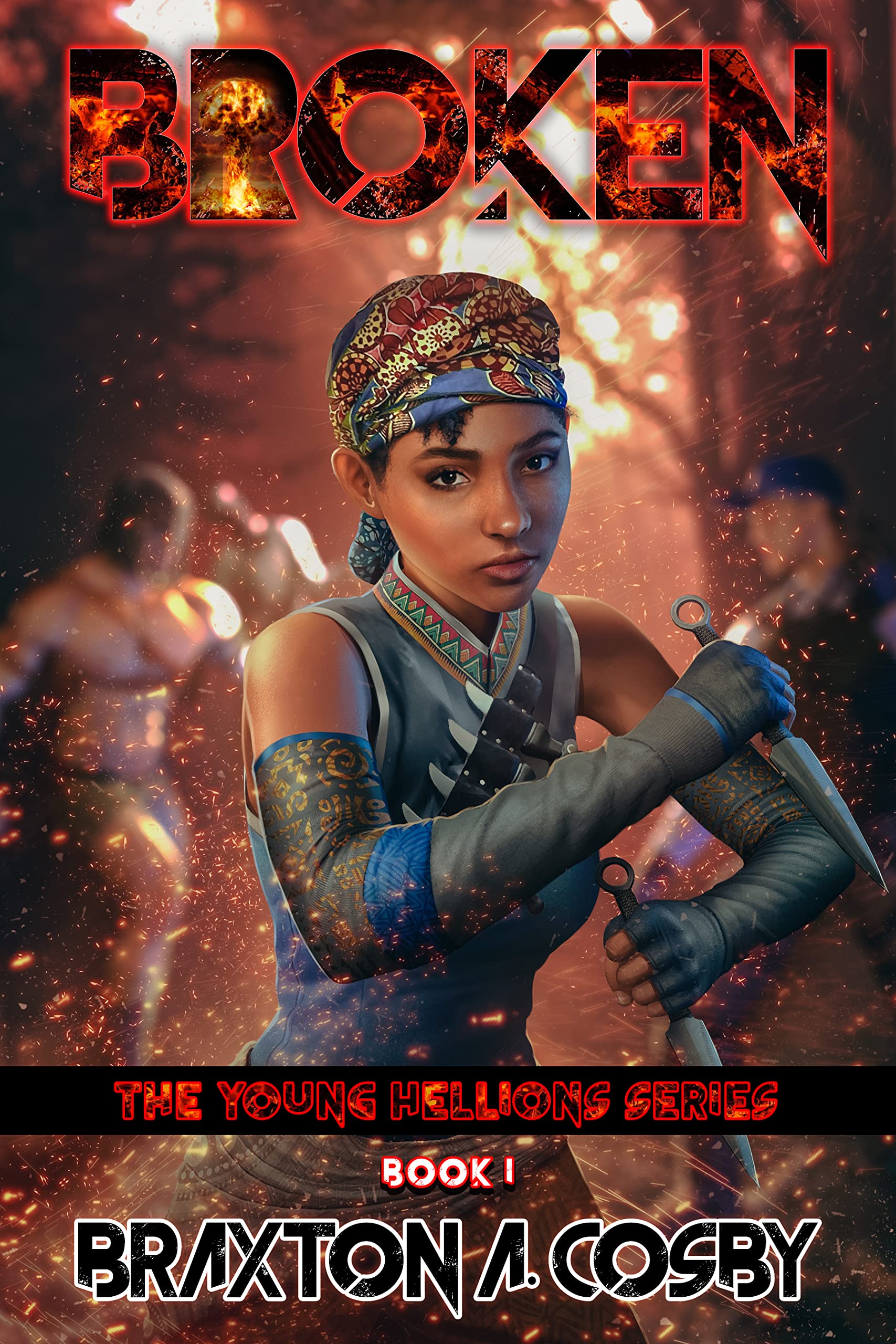 Broken: The Young Hellions Series