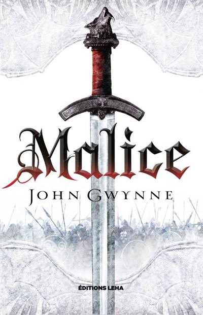 Malice (Le livre des Terres Bannies, #1)