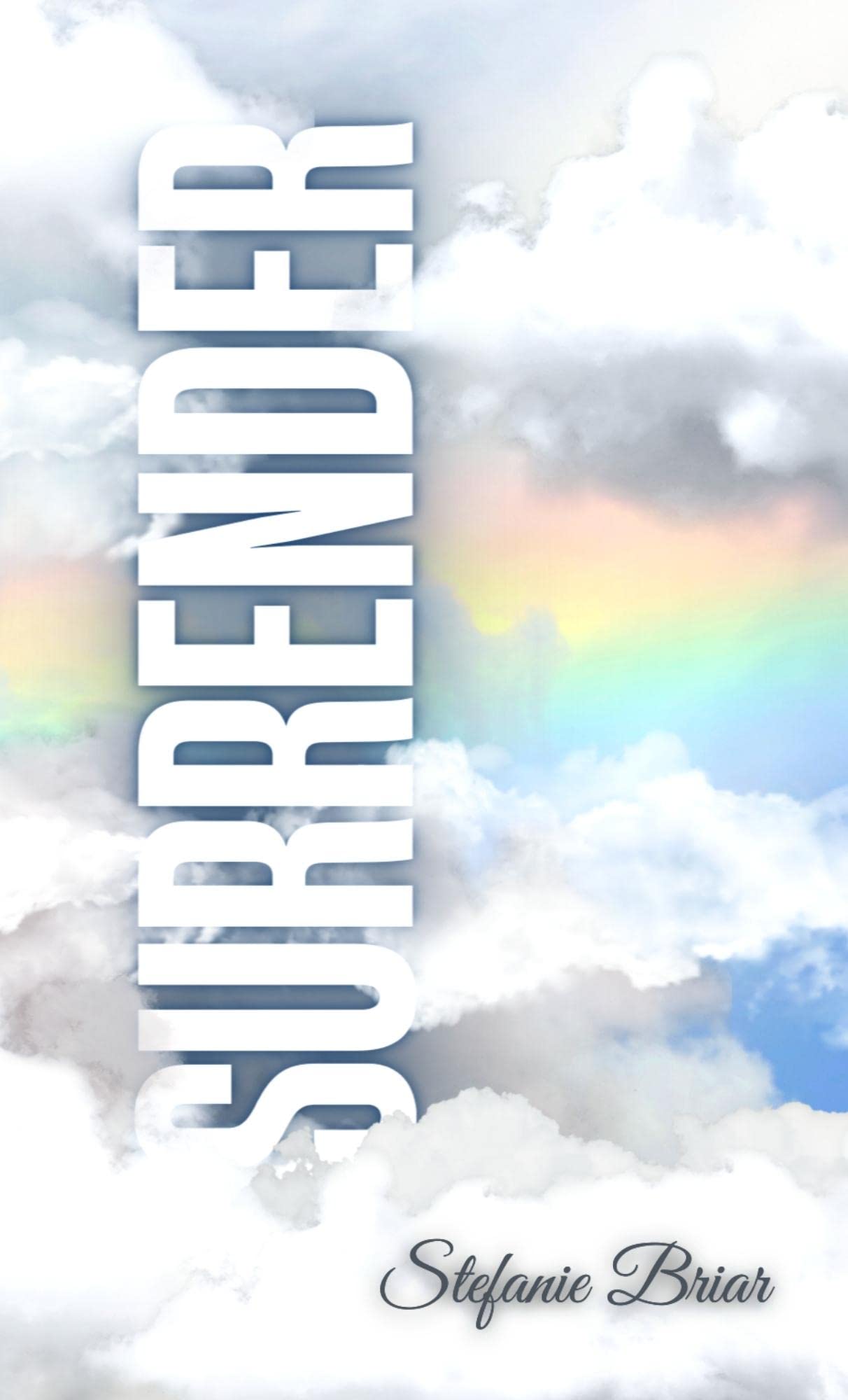 Surrender: poems for healing, growth, and love