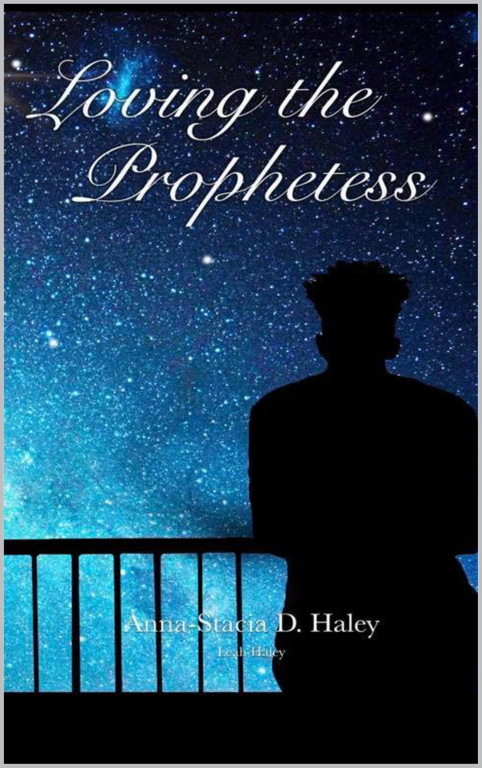 Loving the Prophetess