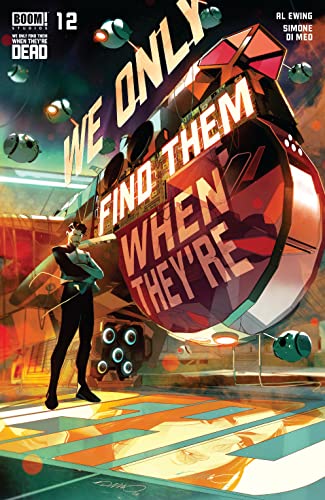 We Only Find Them When They're Dead #12 book cover