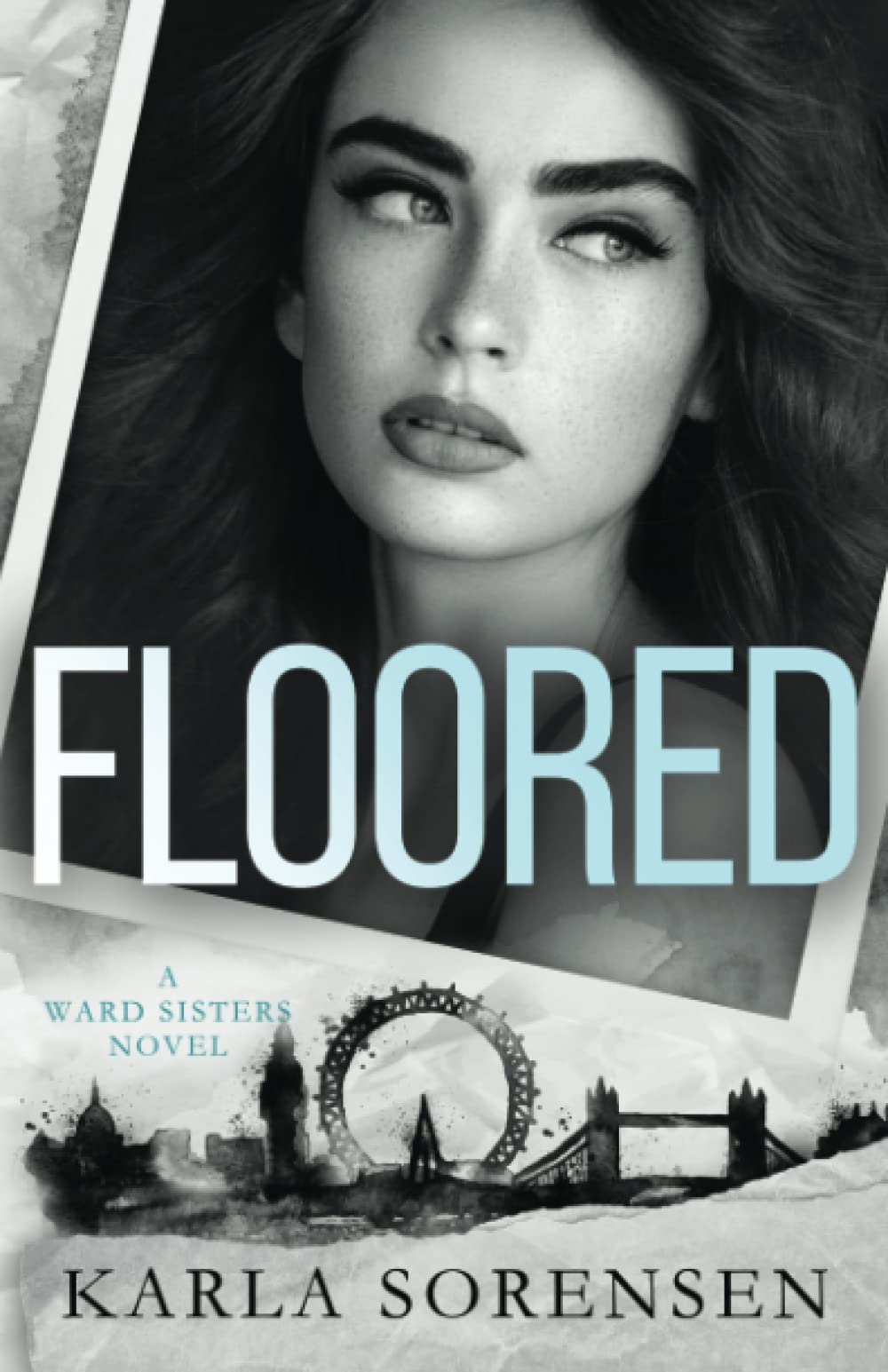 Floored (Ward Sisters #3)