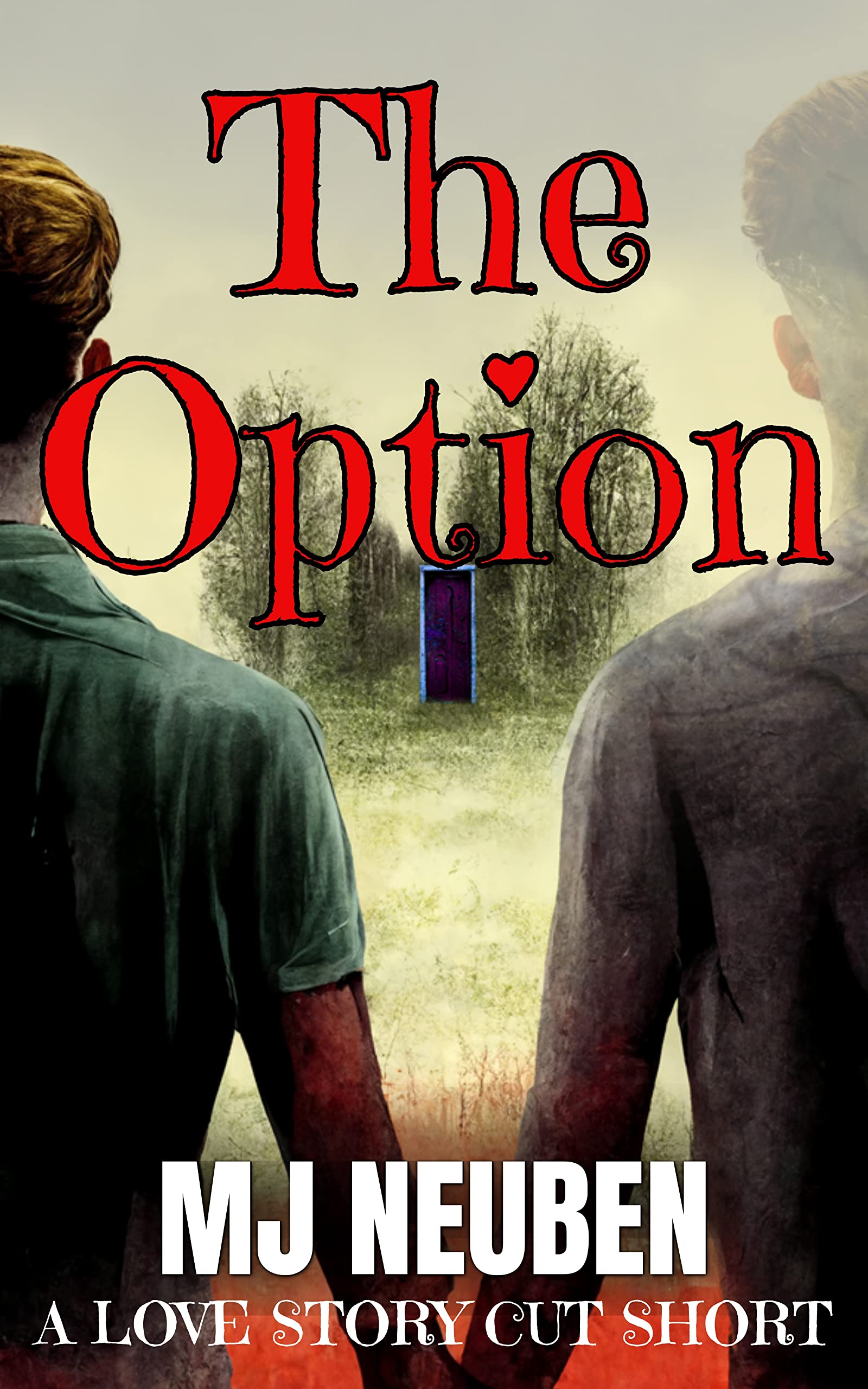 Neuben The Option: A Love Story Cut Short by Mj Neuben | Goodreads