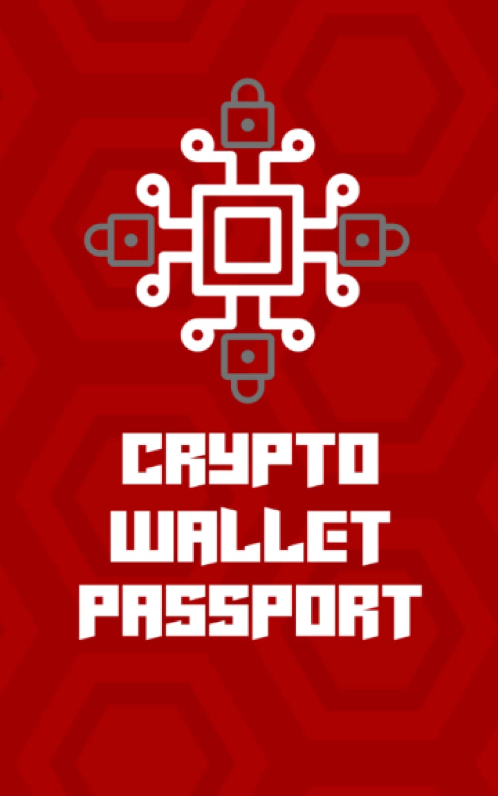 Crypto Wallet Passport Password keeping journal for your digital and