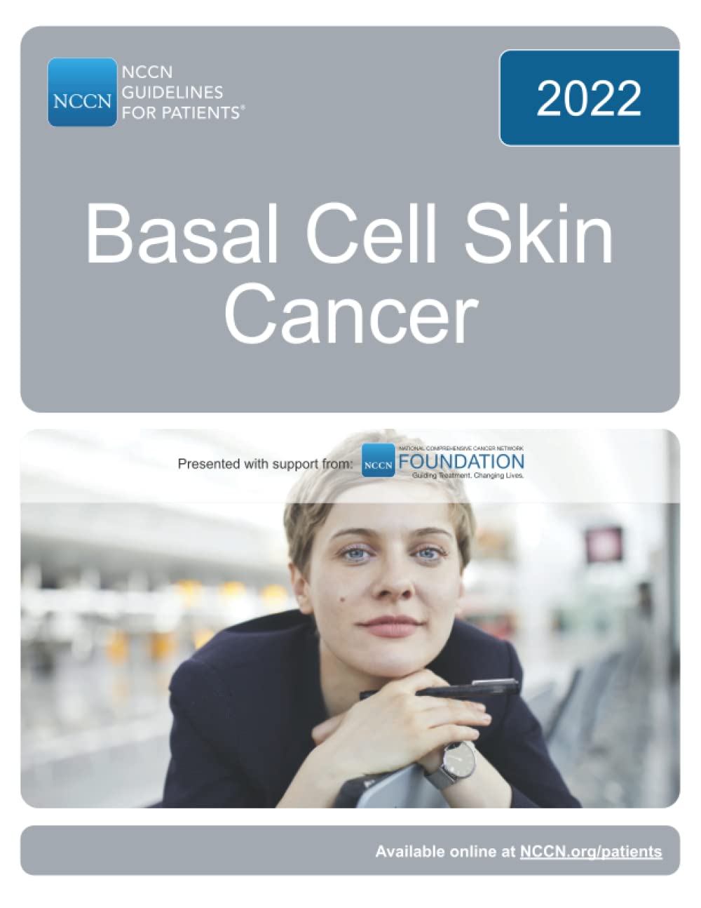 NCCN Guidelines for Patients® Basal Cell Skin Cancer by National