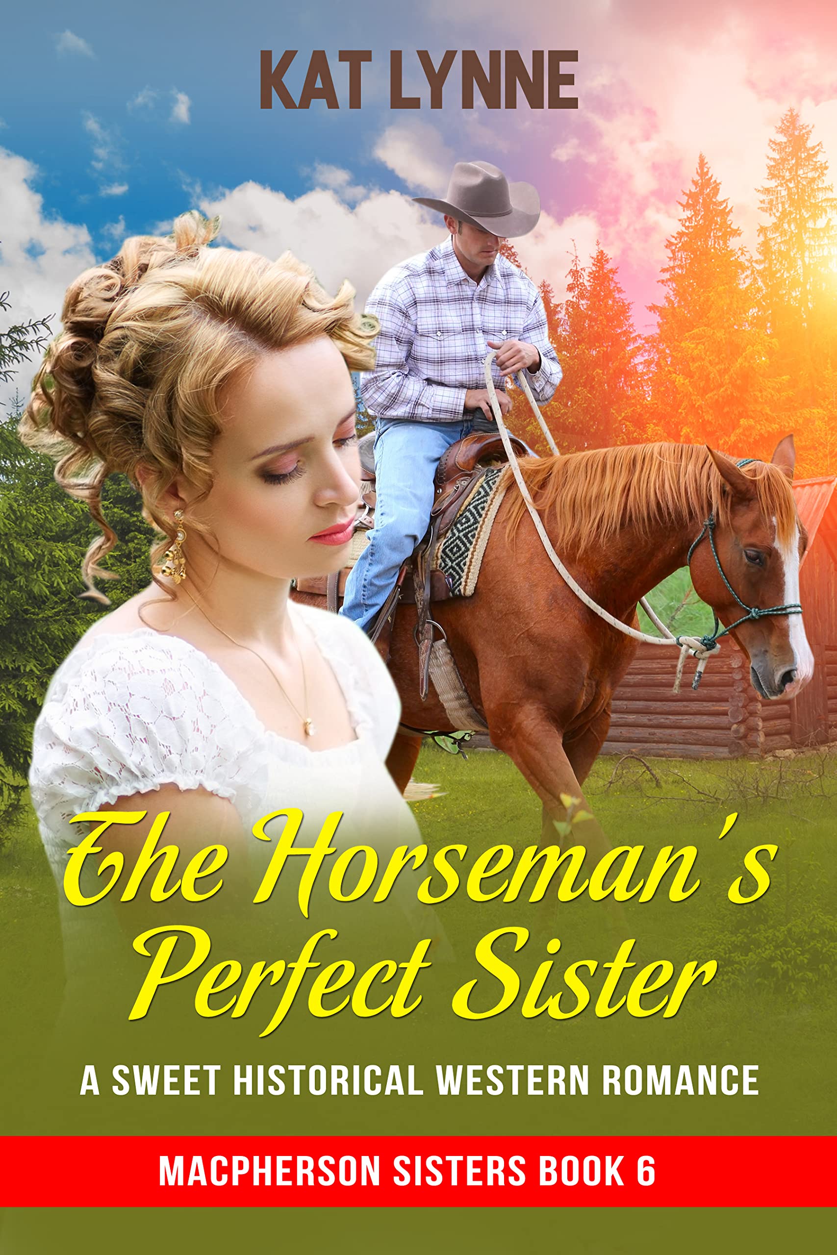 The Horseman's Perfect Sister