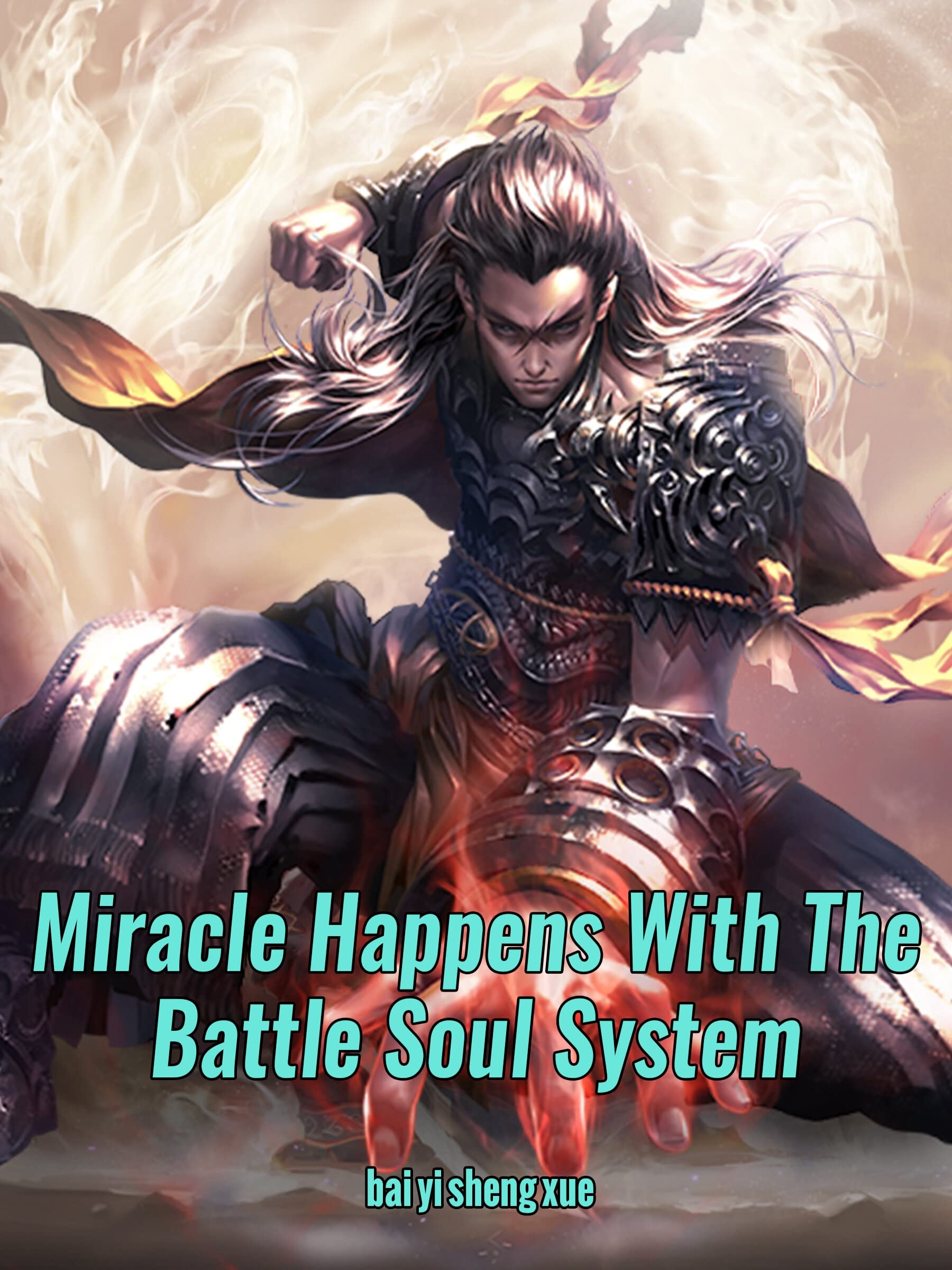 Miracle Happens With The Battle Soul System: Litrpg Adventure/Reborn Cultivation Book 3