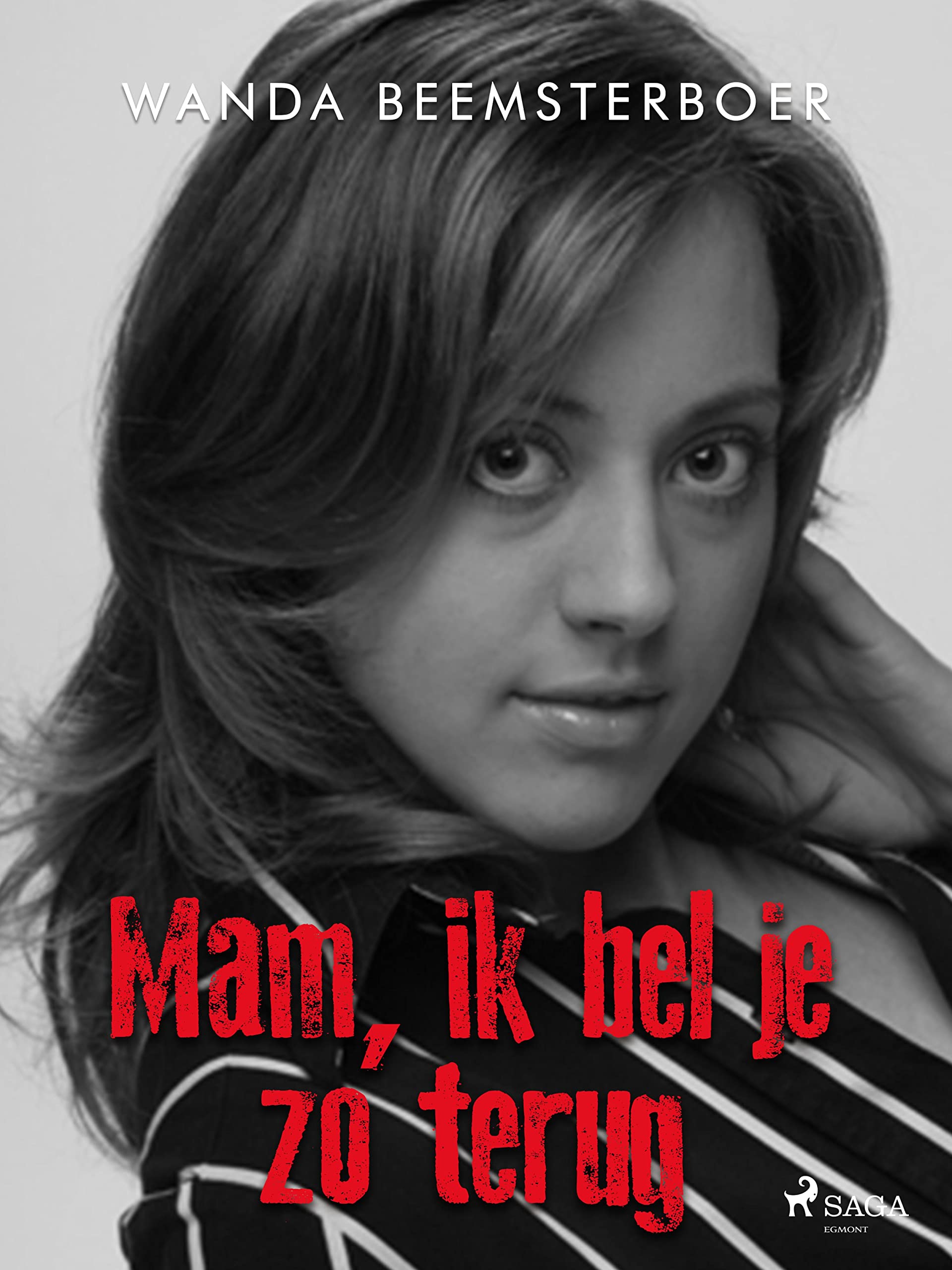 Mam, ik bel je zo terug (Dutch Edition) by Wanda Beemsterboer Goodreads