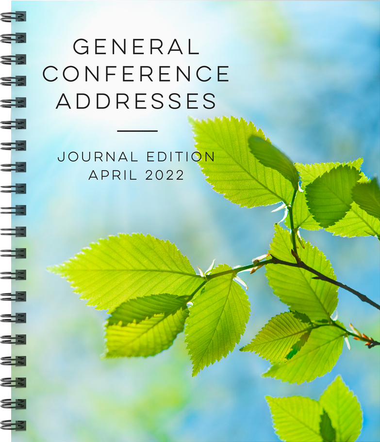 General Conference Addresses Journal Edition April 2022