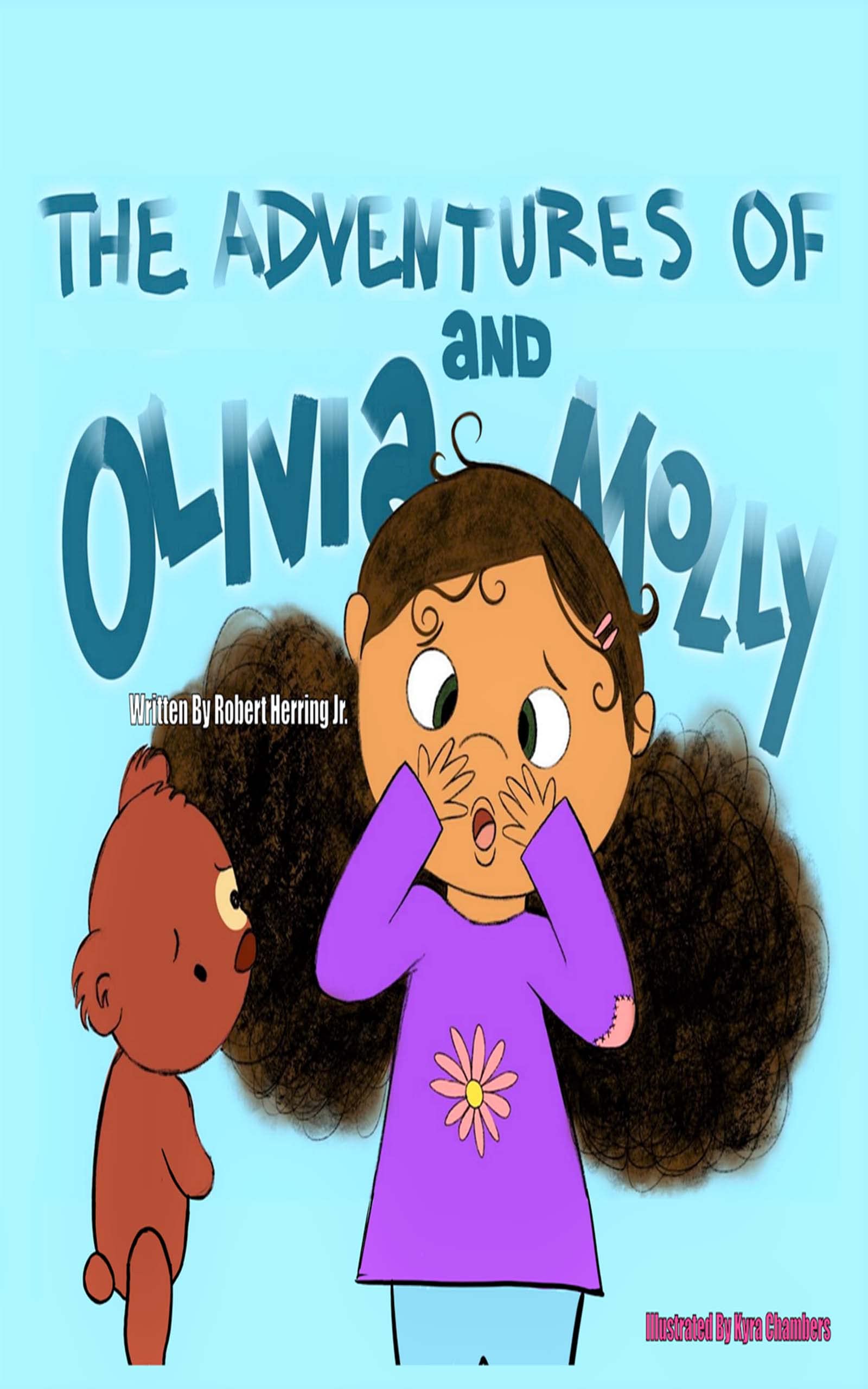The Adventures of Olivia and Molly The Adventures of Olivia and Molly