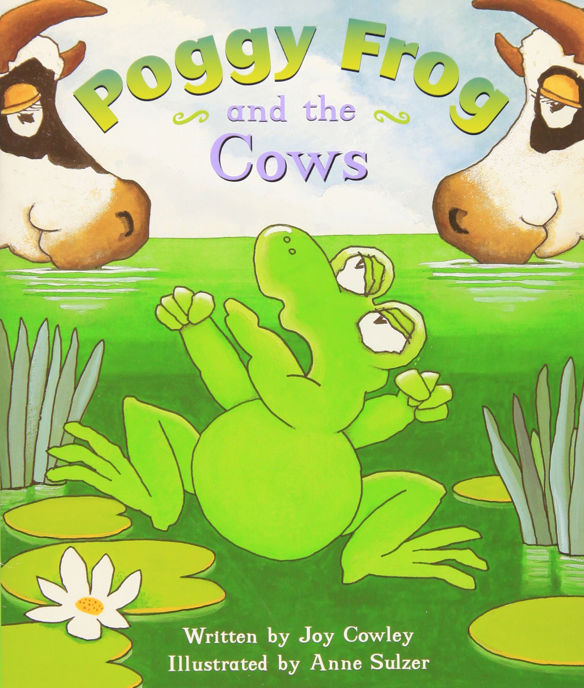 Gear Up, Poggy Frog & The Cows, Grade 1, Single Copy by Joy Cowley