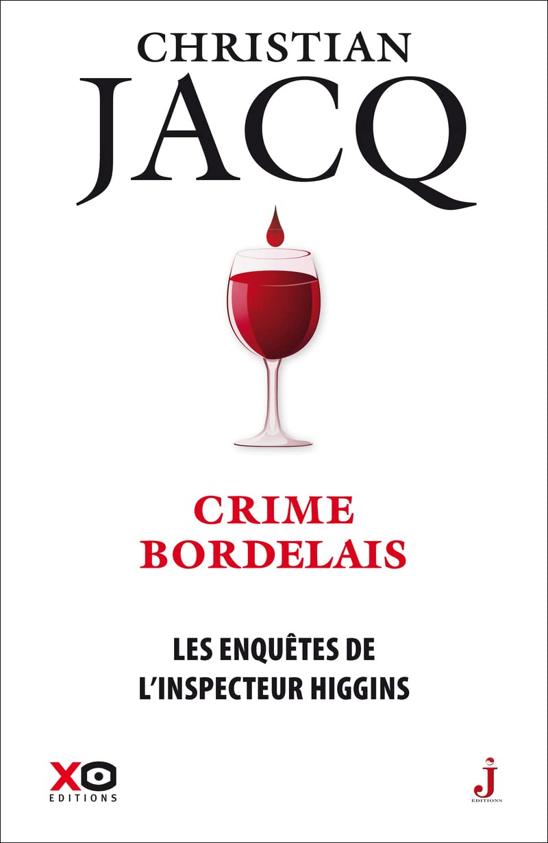 Les enquêtes de l'inspecteur Higgins - Tome 45 Crime bordelais book cover