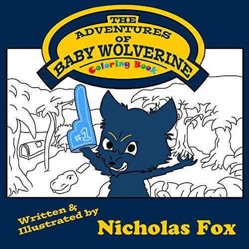 Baby Wolverine Coloring Book (Vol.) by Nicholas Fox | Goodreads
