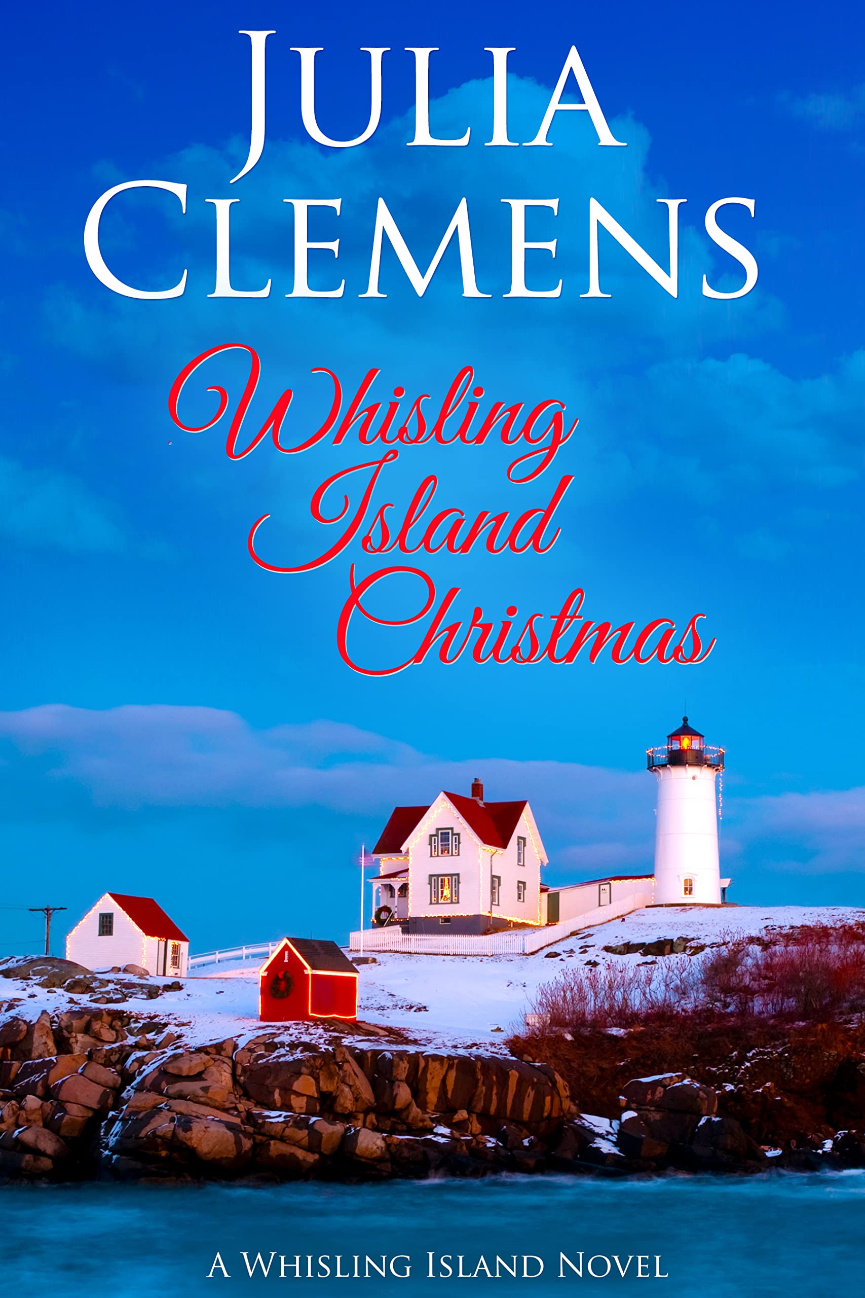 Whisling Island Christmas: A Whisling Island Novel