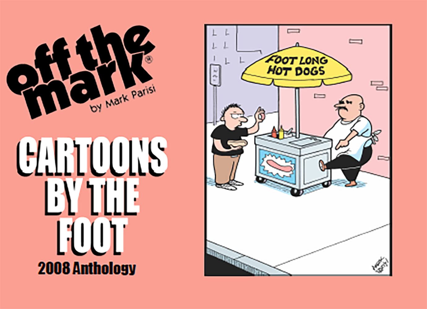 Cartoons by the Foot: 2008 Anthology