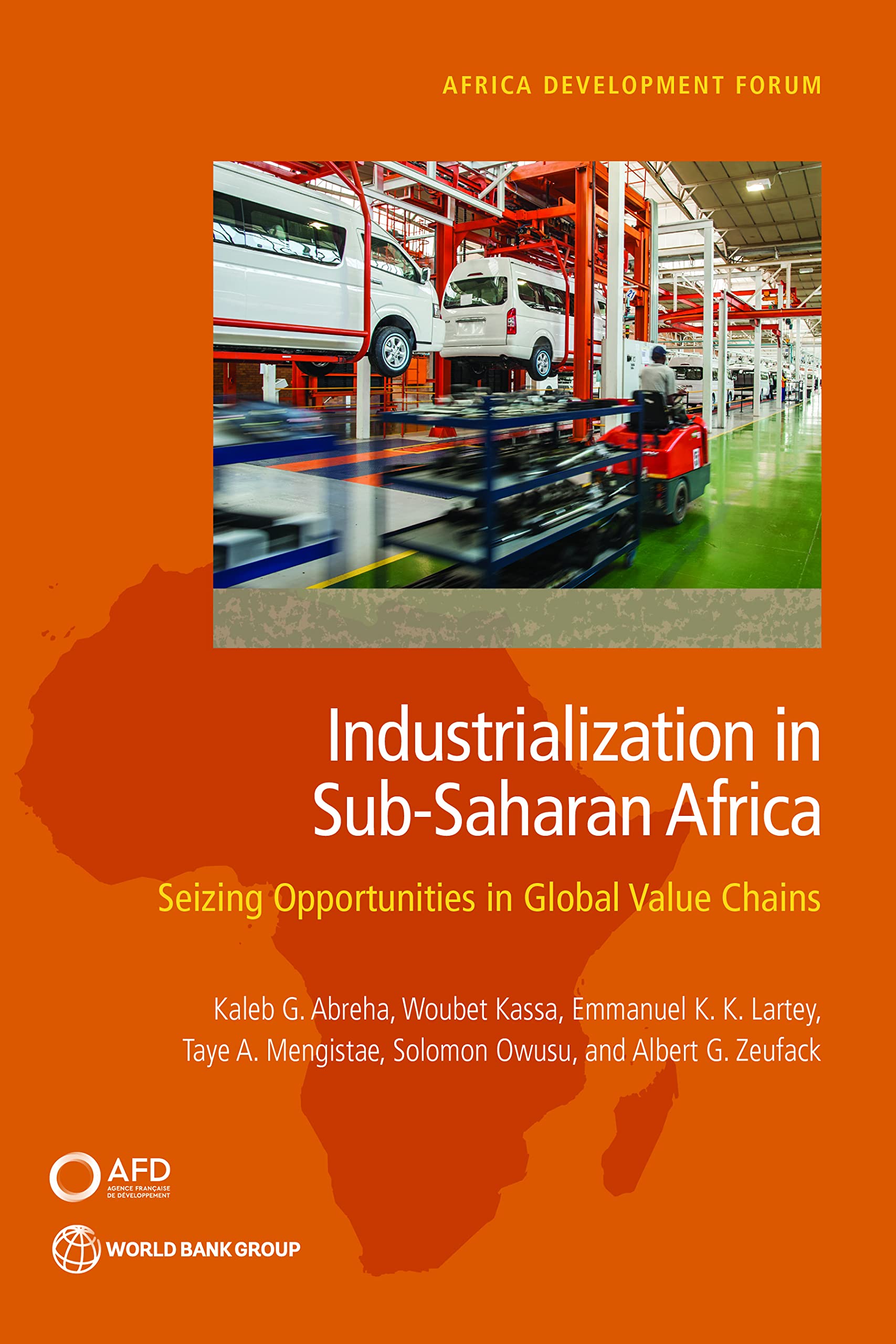 Industrialization in SubSaharan Africa Seizing Opportunities in