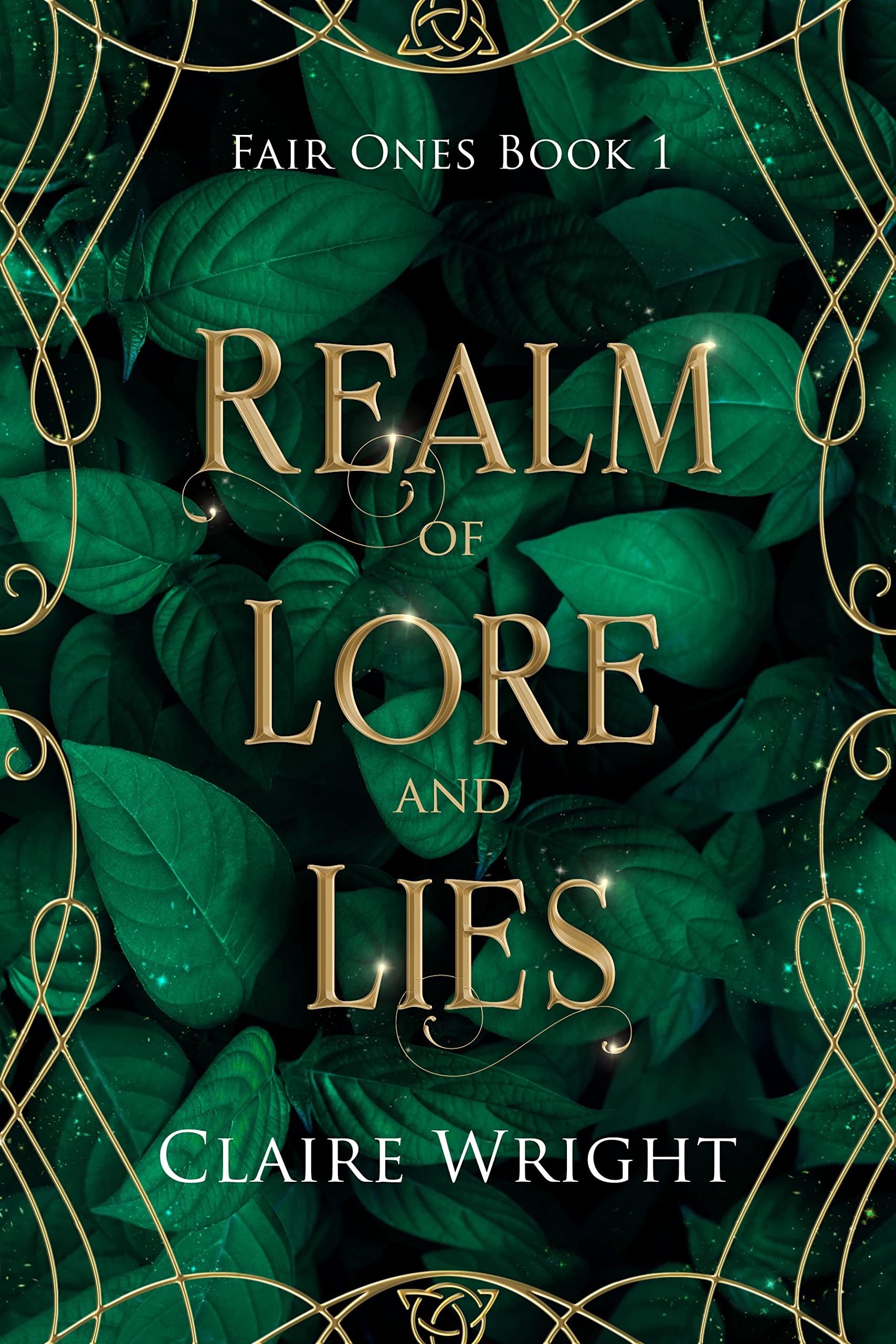 Realm of Lore and Lies (Fair Ones, #1)