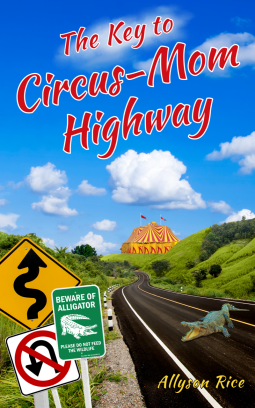 The Key to Circus-Mom Highway