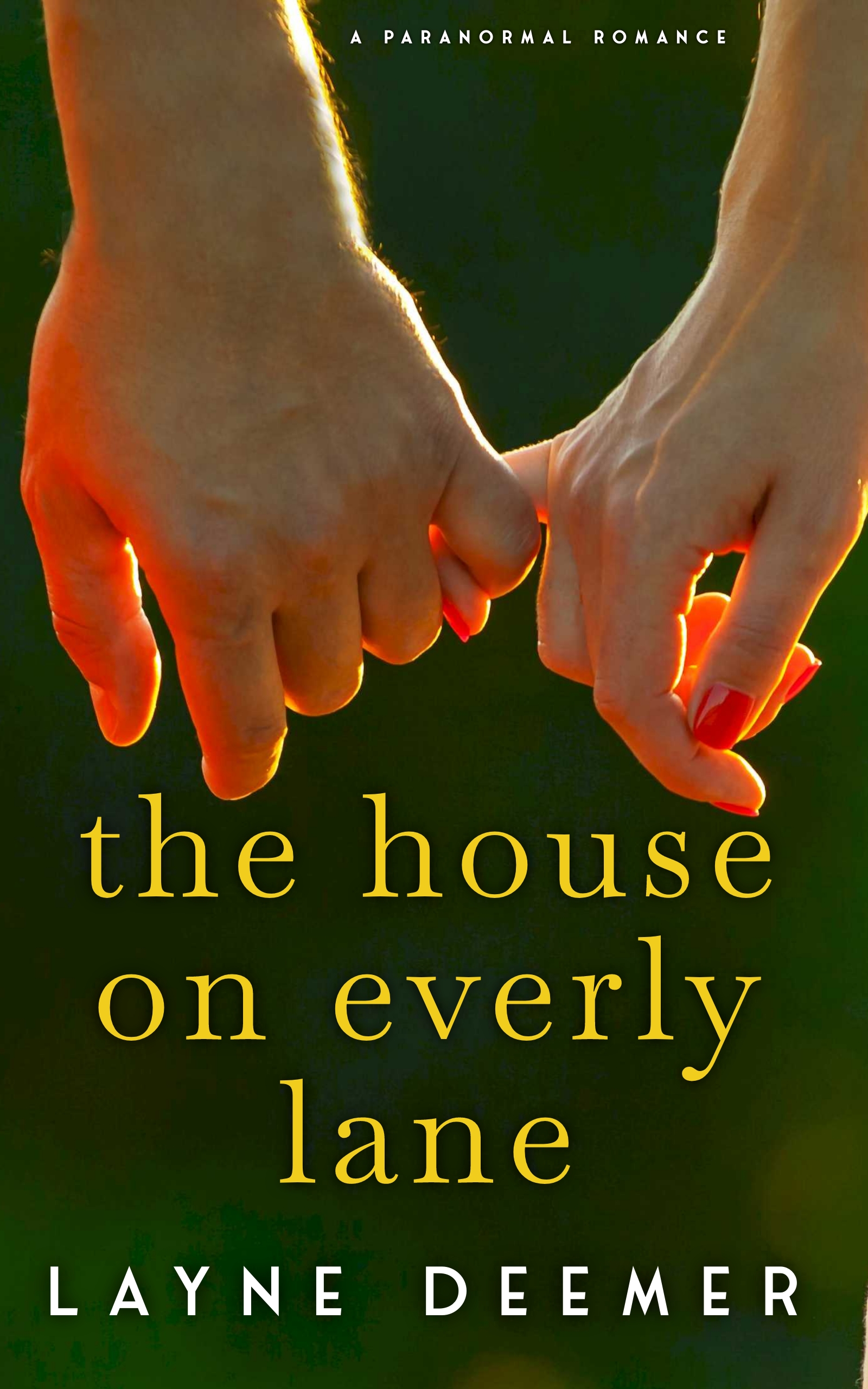 The House on Everly Lane