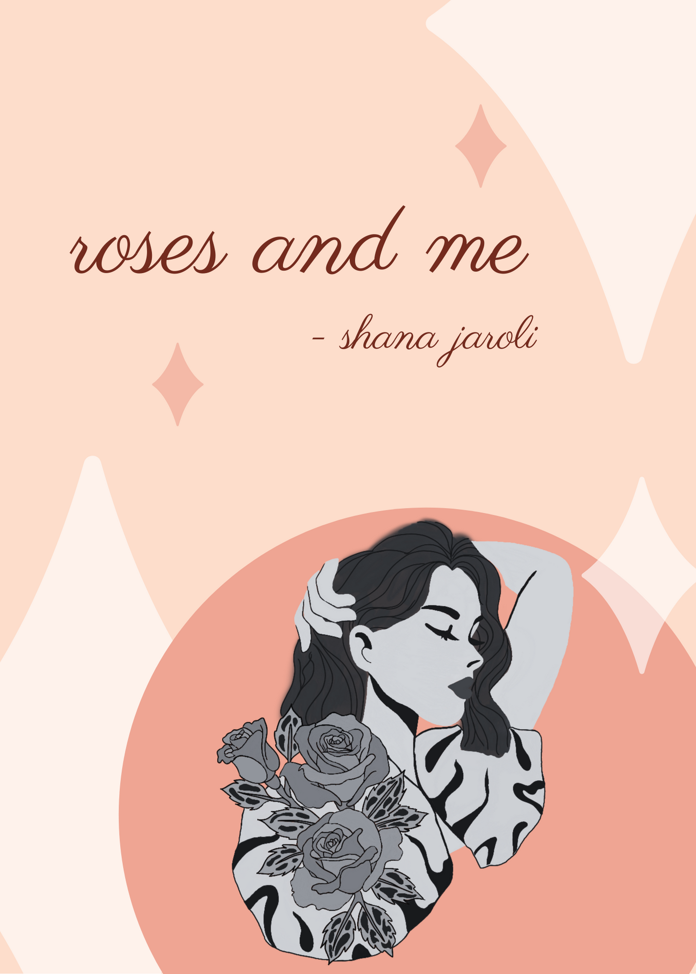 Roses and Me