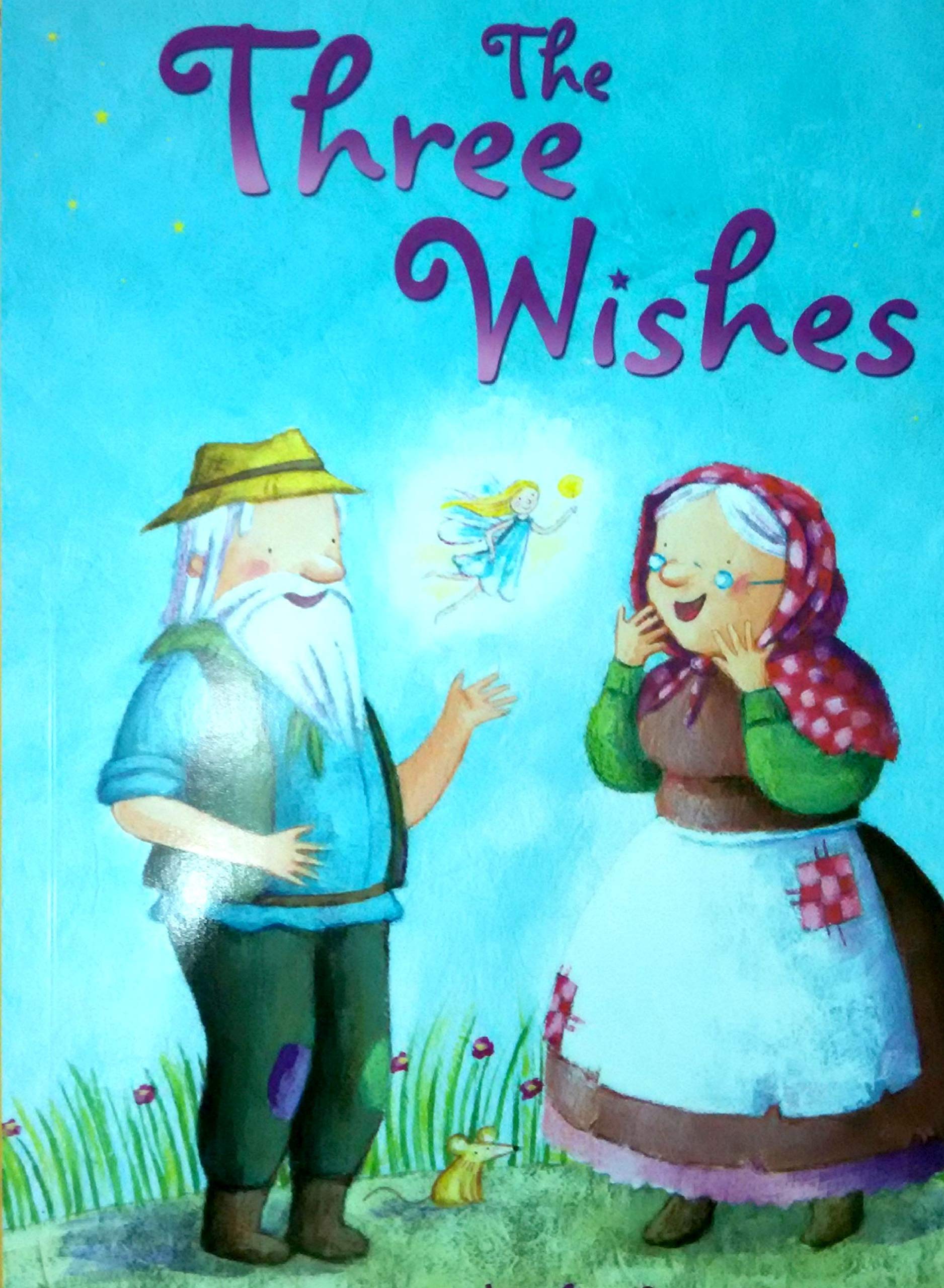 The three wishes children's books by Kelly Sullivan Goodreads