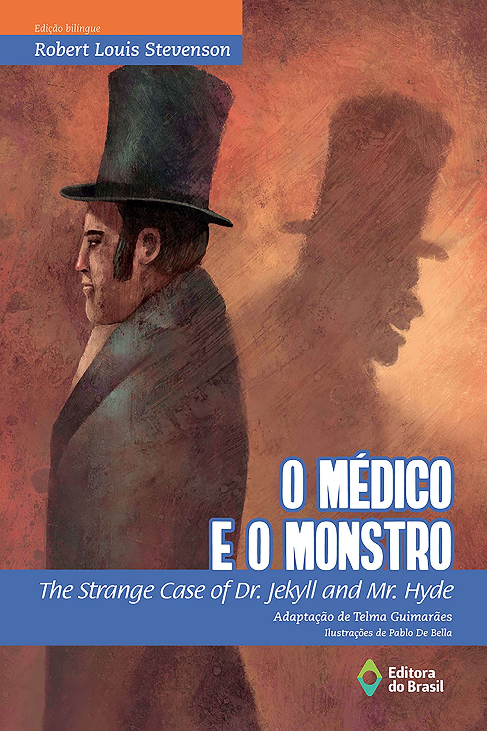 O médico e o monstro: The strange case of dr. Jekyll and mr. Hyde ...