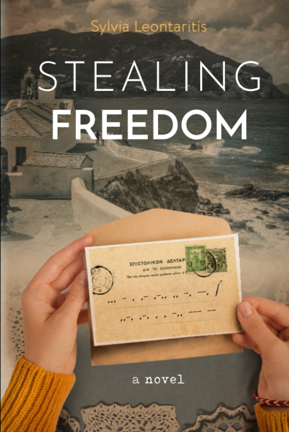 Stealing Freedom Nothing is simple in love and war. by Sylvia