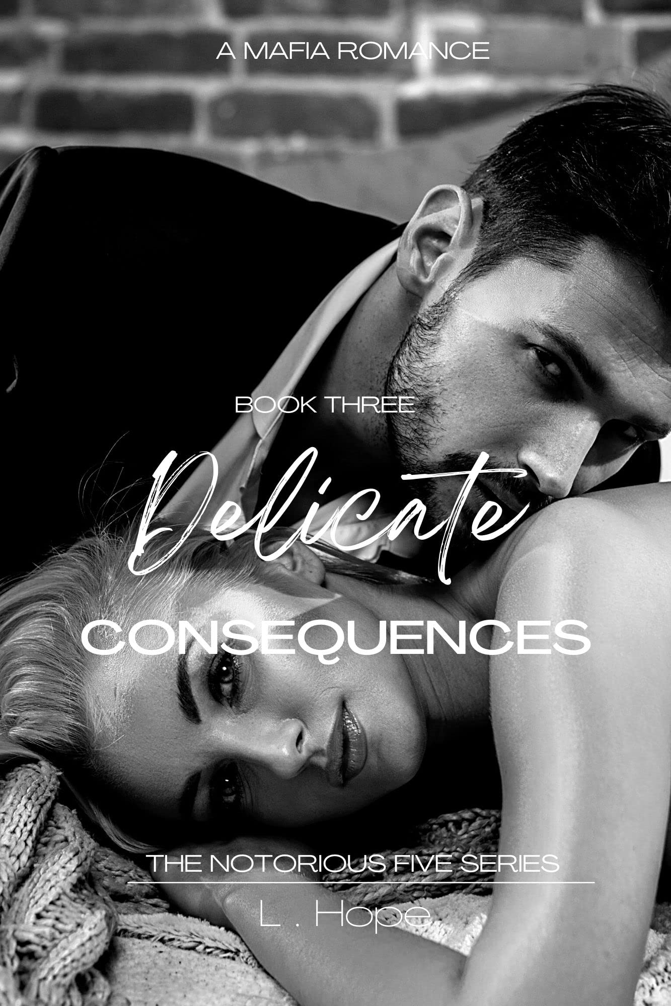 Delicate Consequences